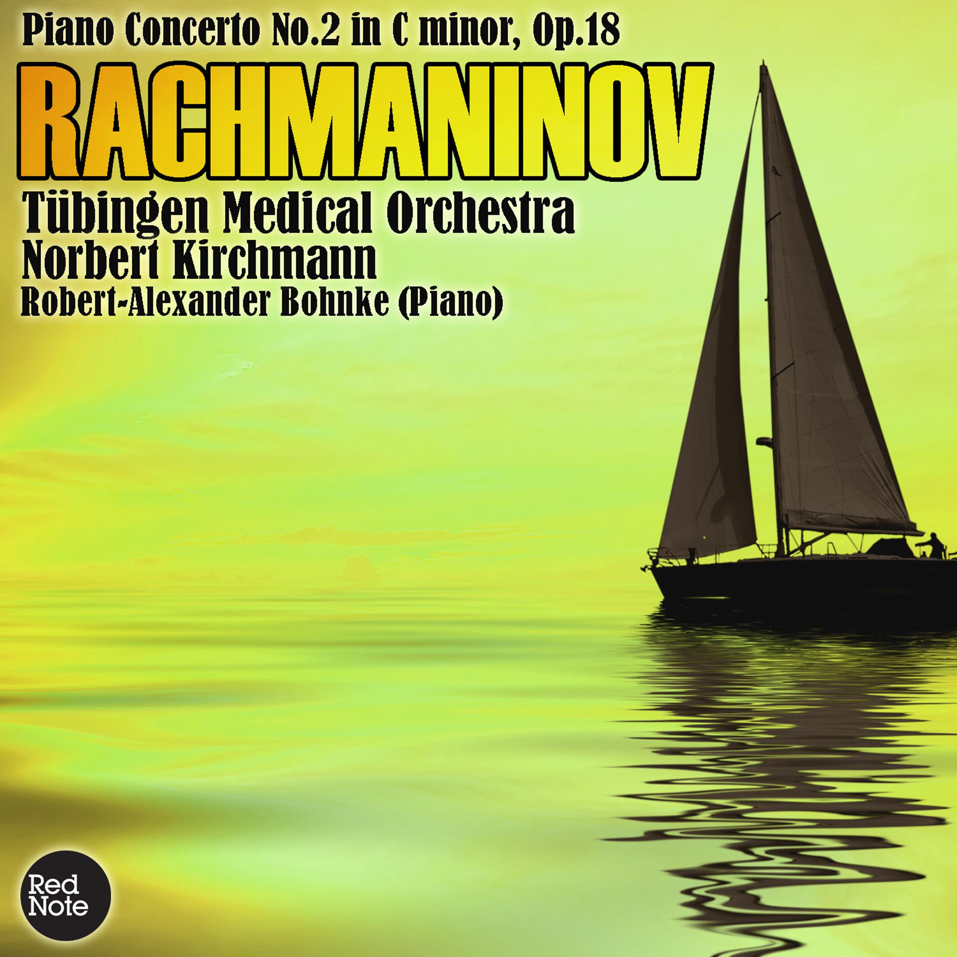 Постер альбома Rachmaninov: Piano Concerto No.2 in C minor, Op.18