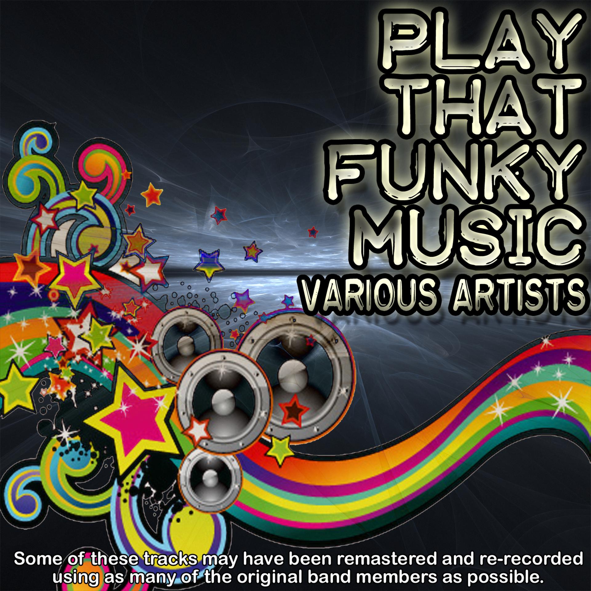 Постер альбома Play that funky music