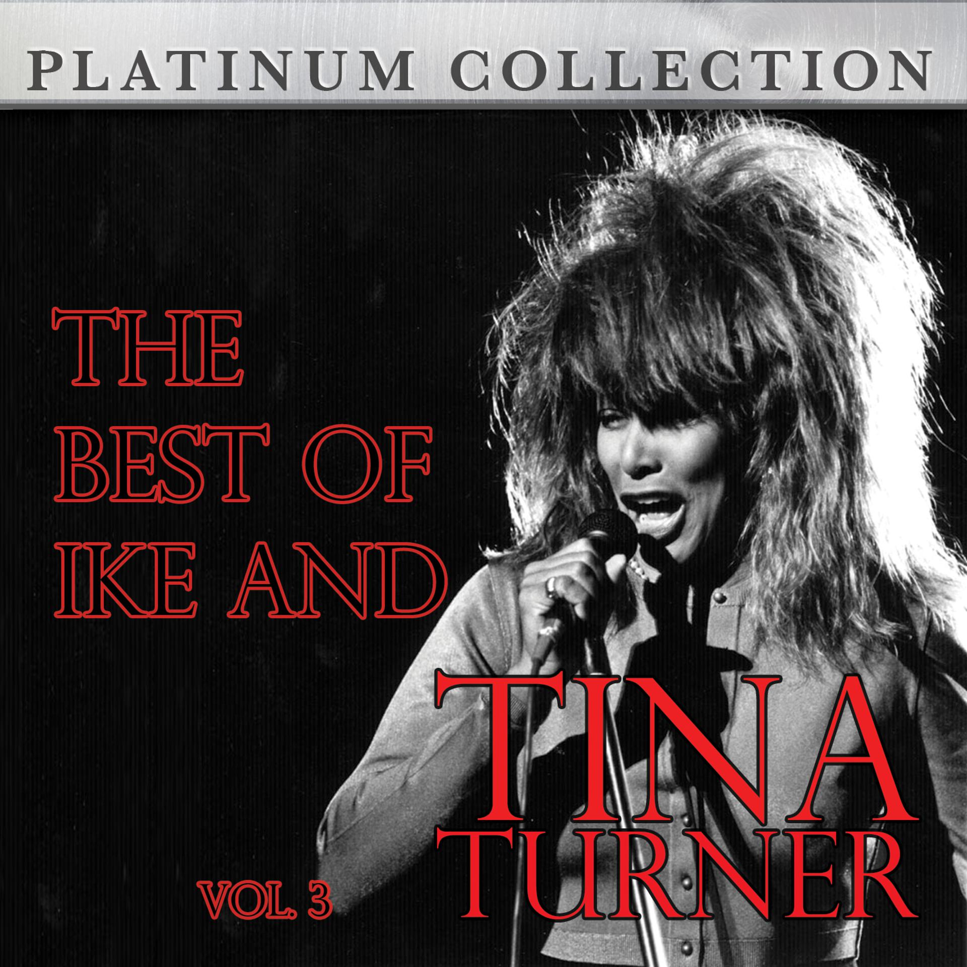 Постер альбома The Best of Ike and Tina Turner Vol. 3