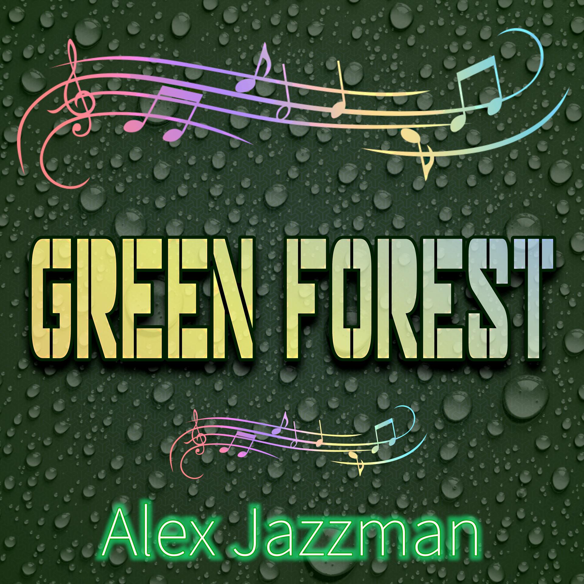Постер альбома Green Forest