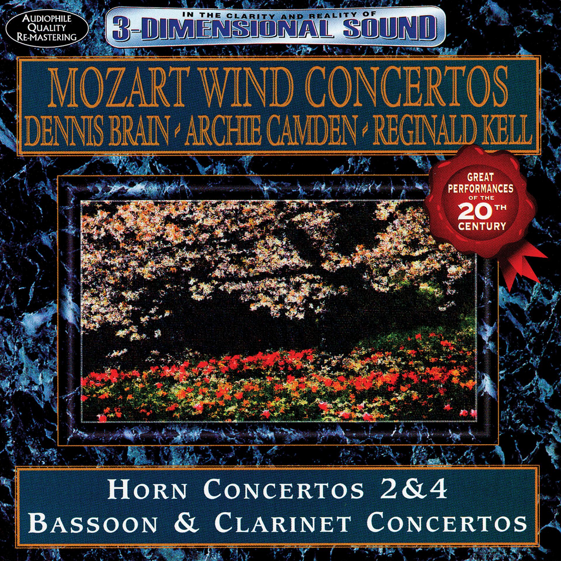 Постер альбома Mozart: Horn Concerto No.2 In E Flat, K.417; Horn Concerto No.4, K.495; Bassoon Concerto in B flat, K.191; Clarinet Concerto in A, K.622