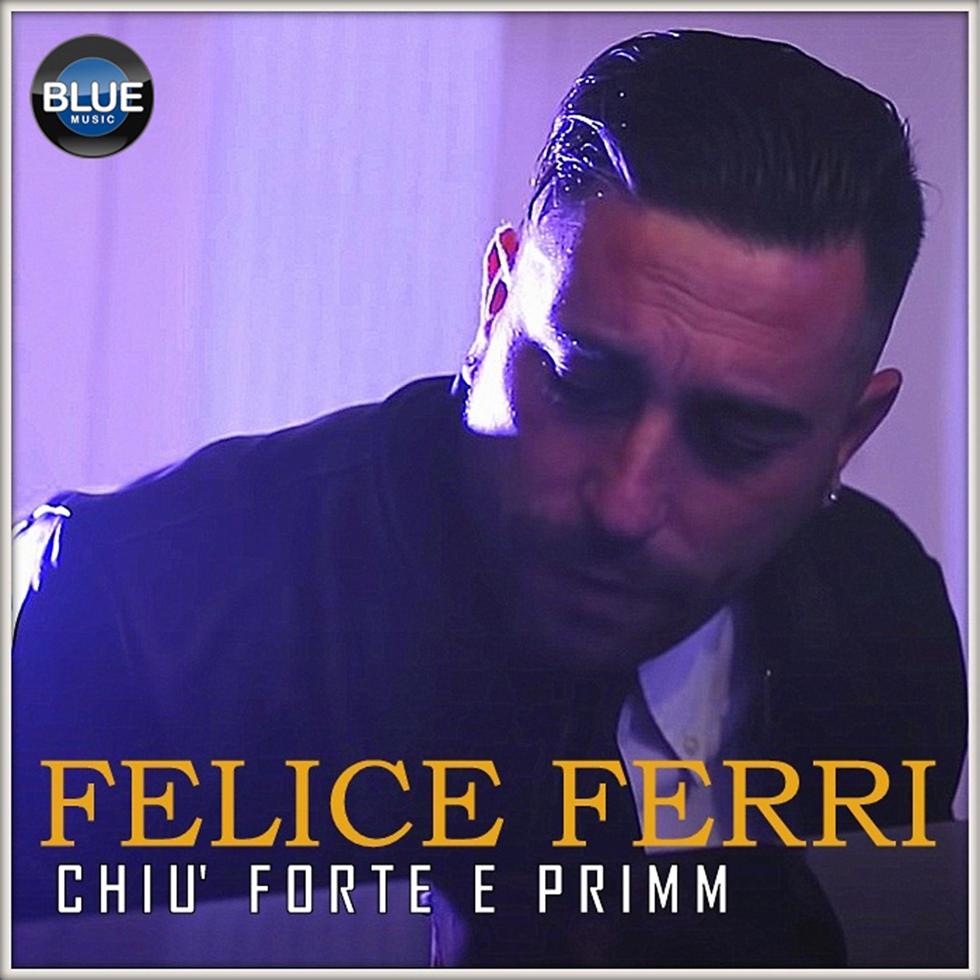 Постер альбома Chiu' Forte E Primm