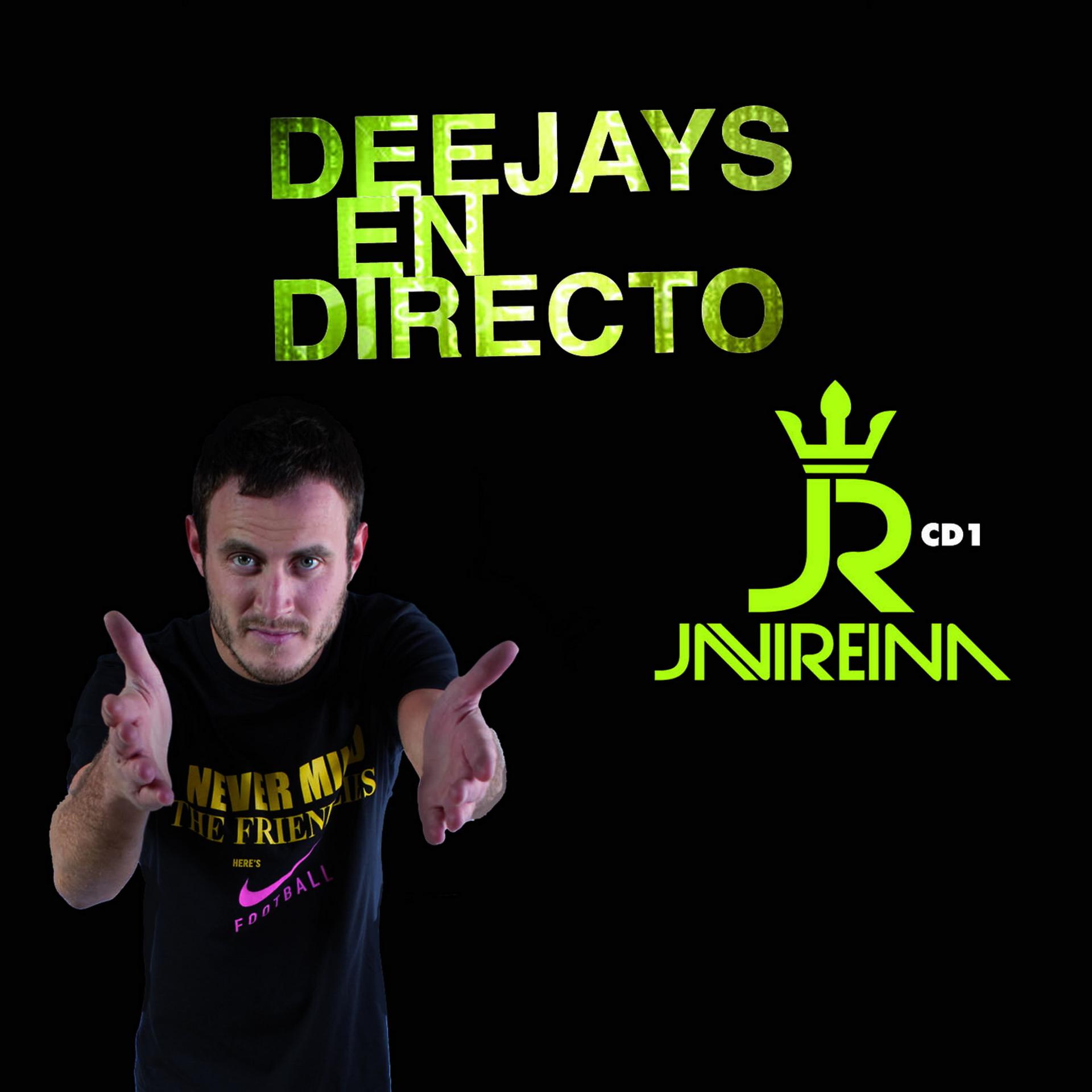 Постер альбома Deejays En Directo - Sesion Javi Reina