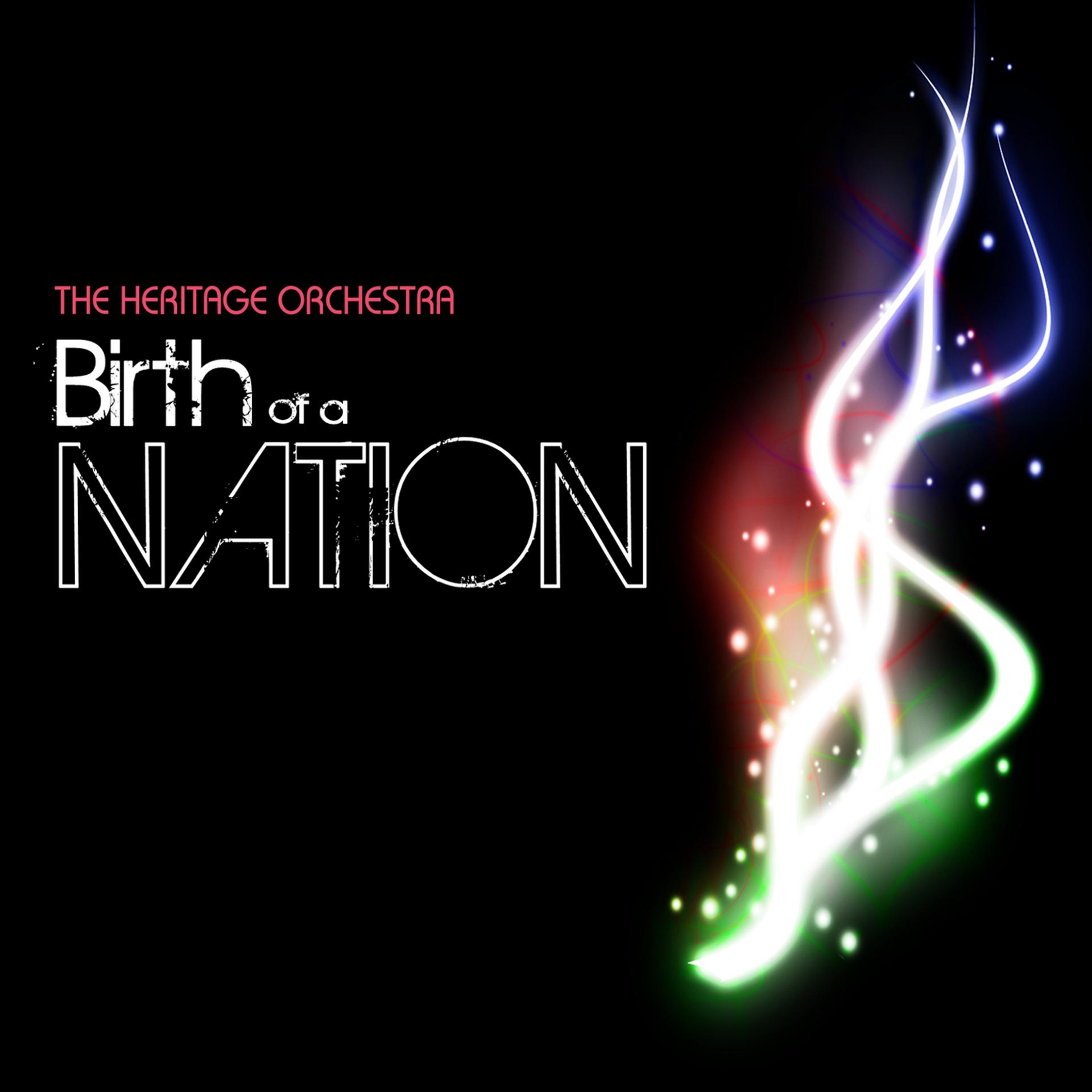Постер альбома Birth Of A Nation