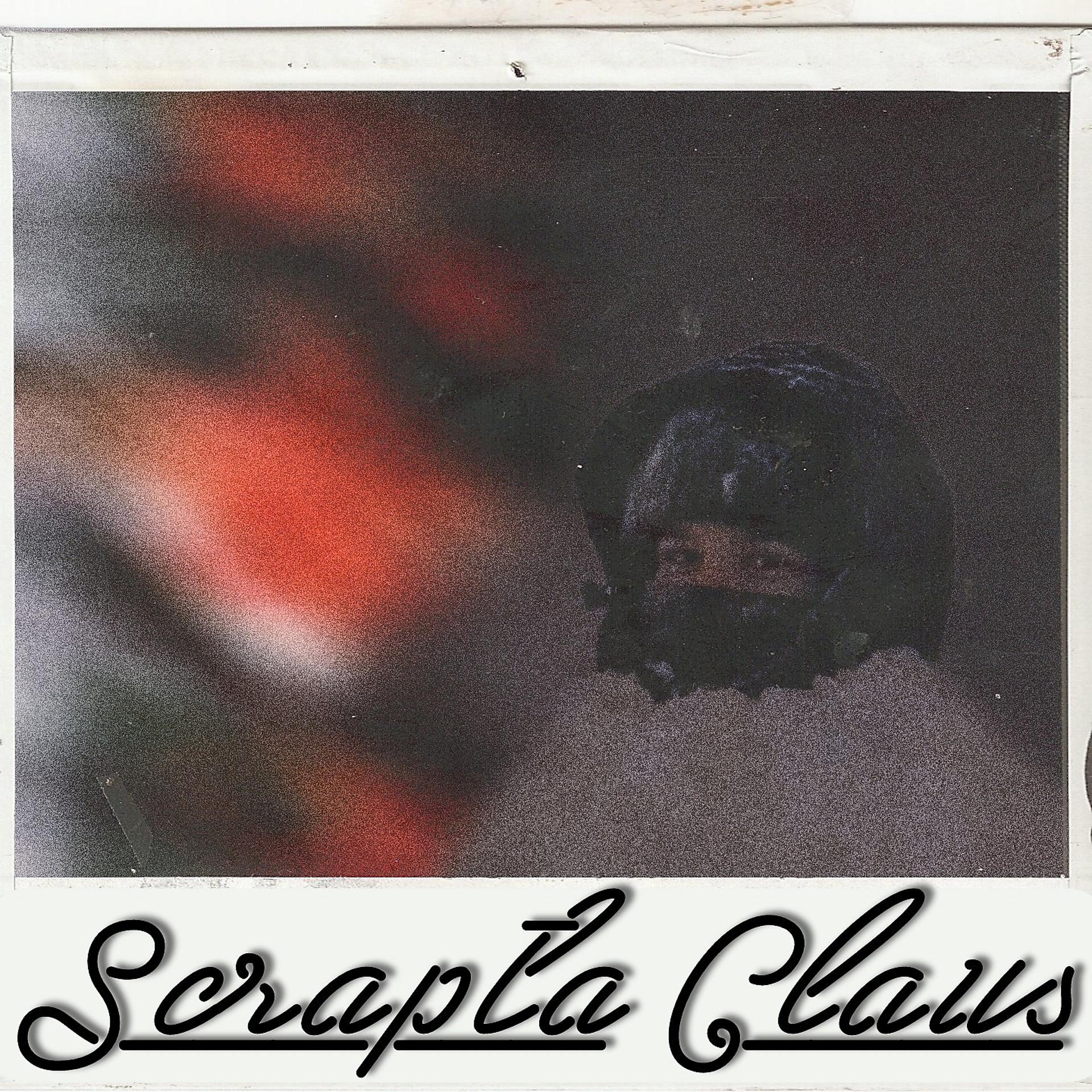 Постер альбома Scrapta Claus