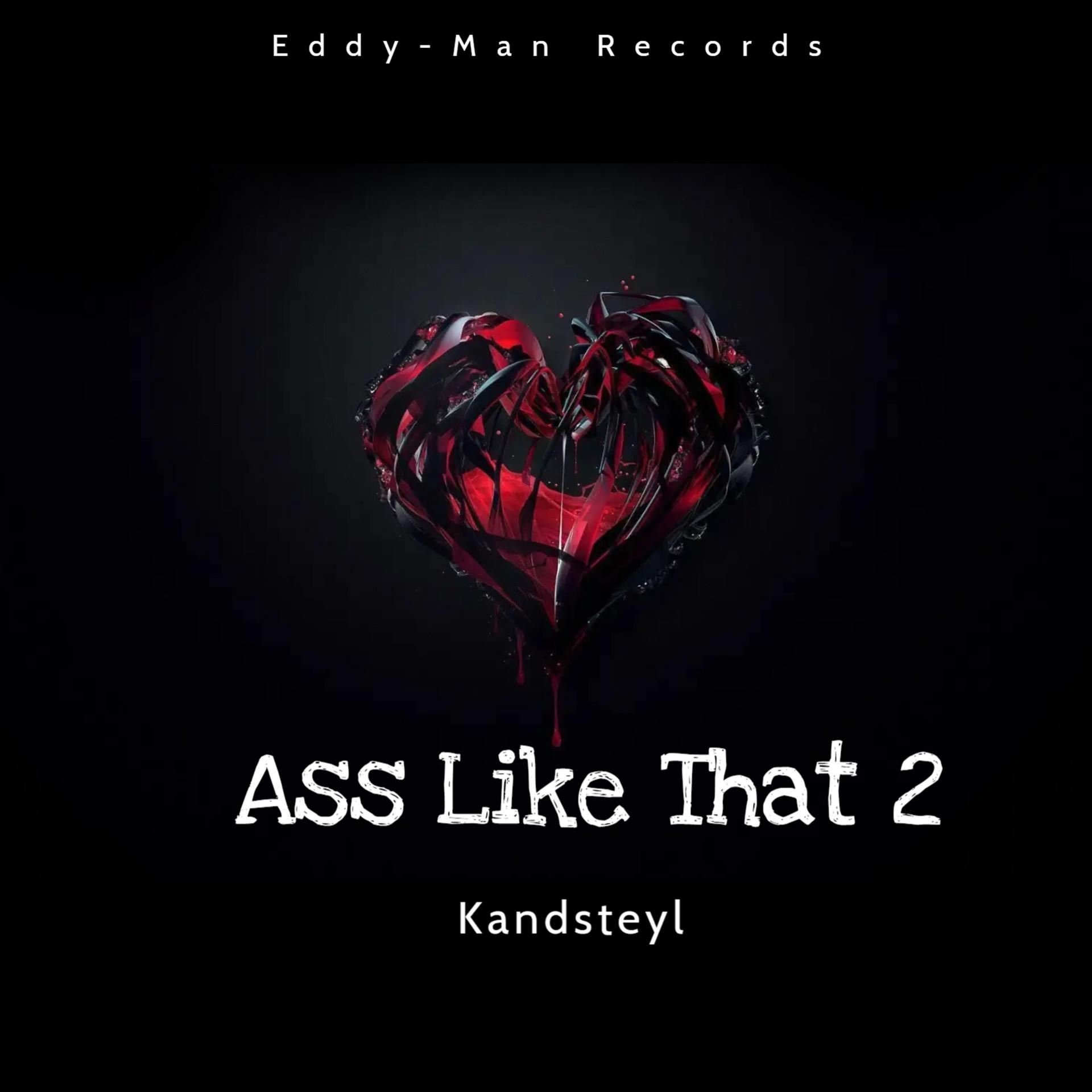 Постер альбома Ass Like That 2