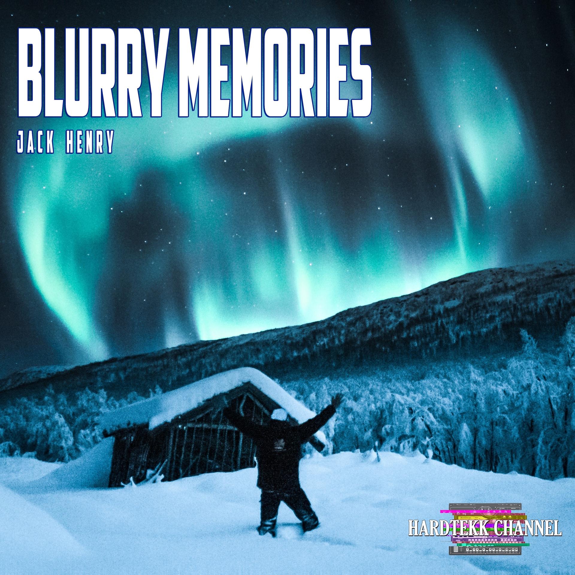 Постер альбома Blurry Memories