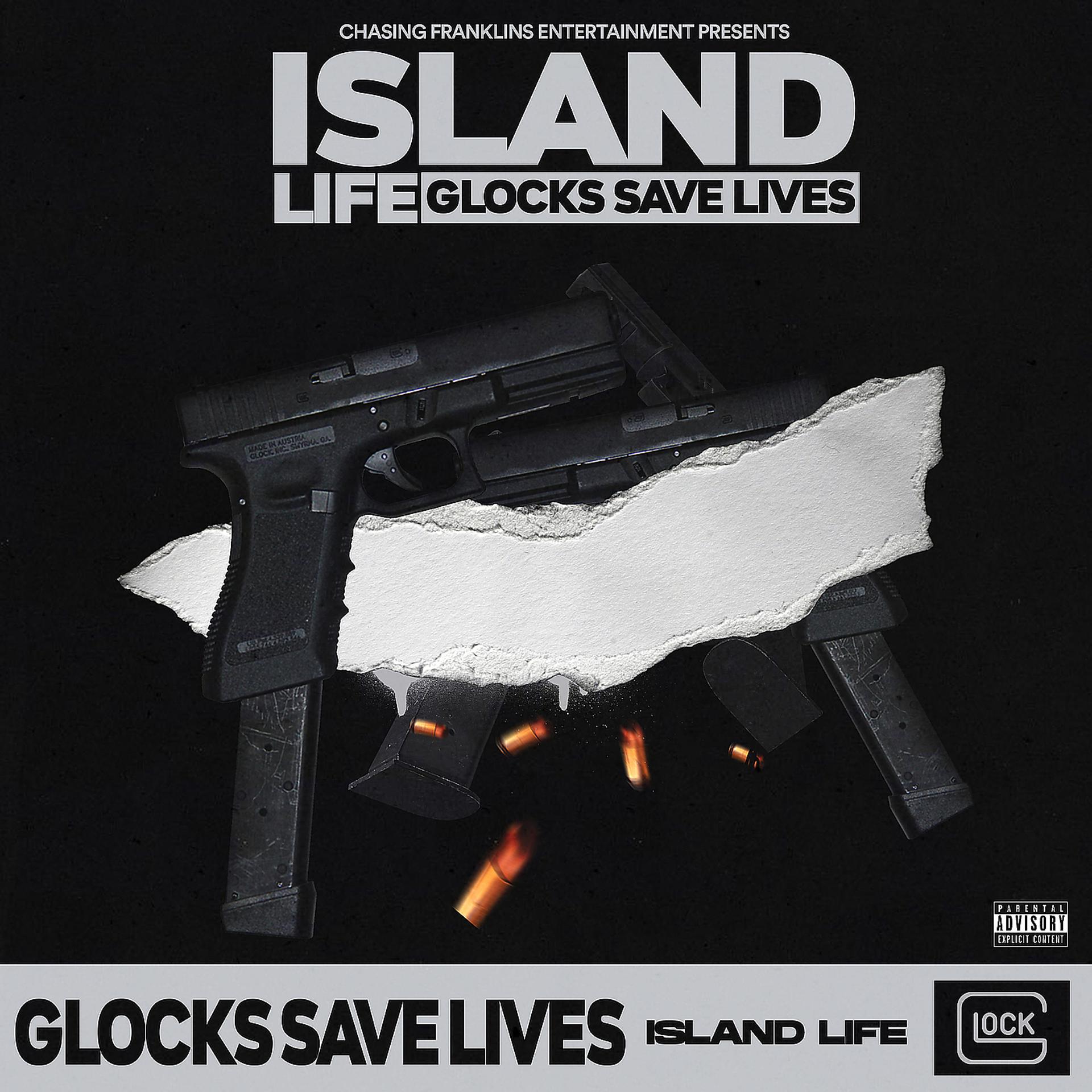 Постер альбома Glocks Save Lives
