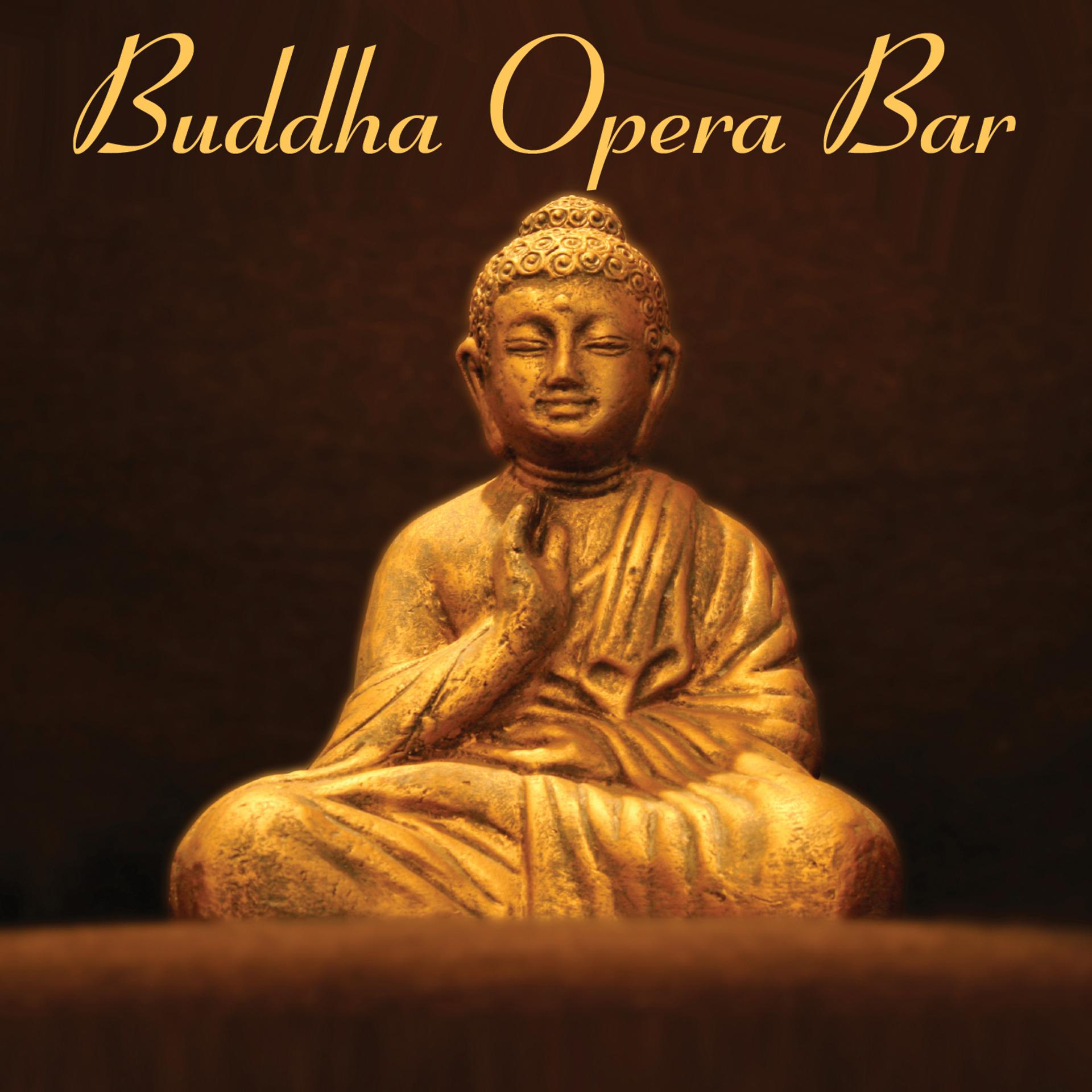 Постер альбома Buddha Opera Bar