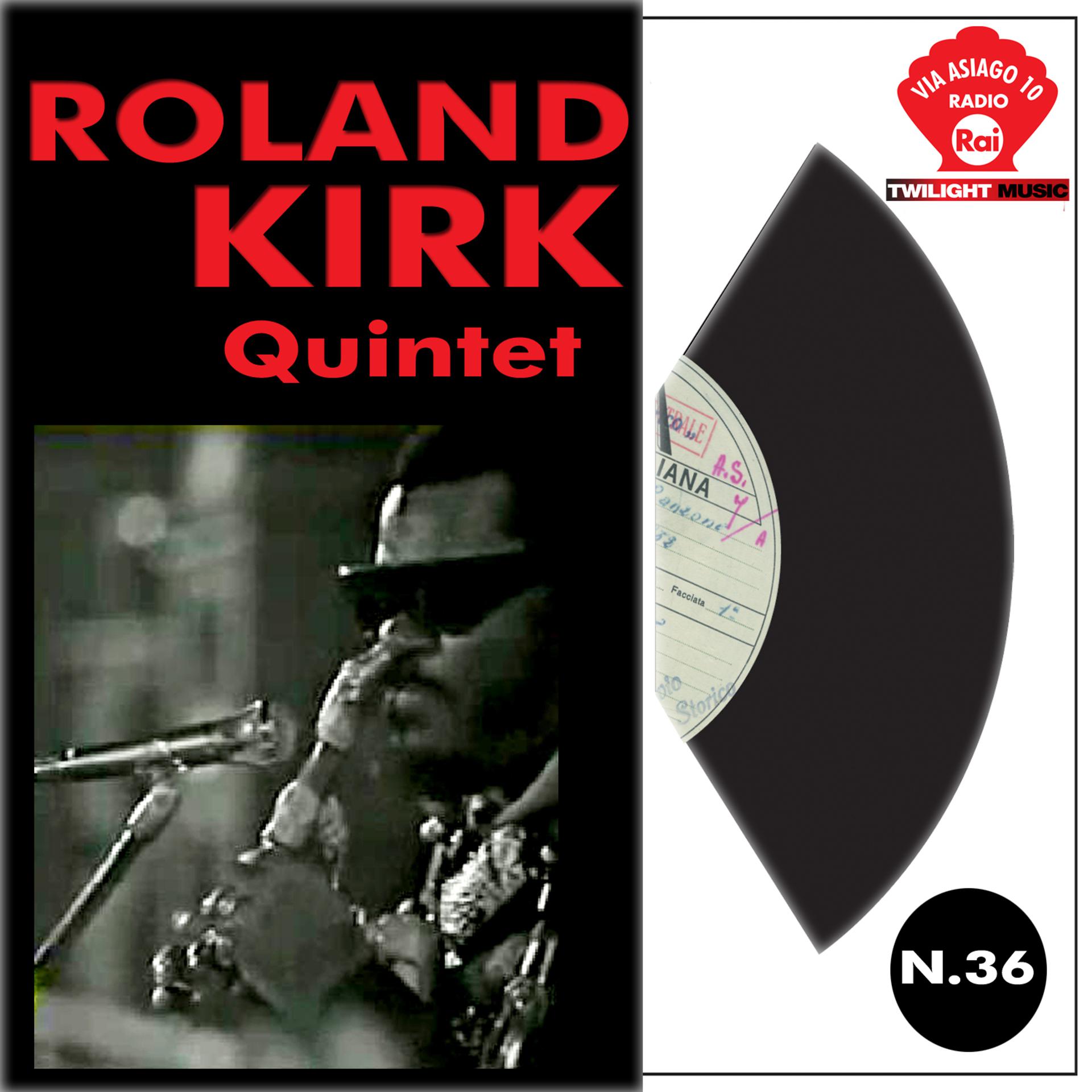 Постер альбома Roland Kirk Quintet Live
