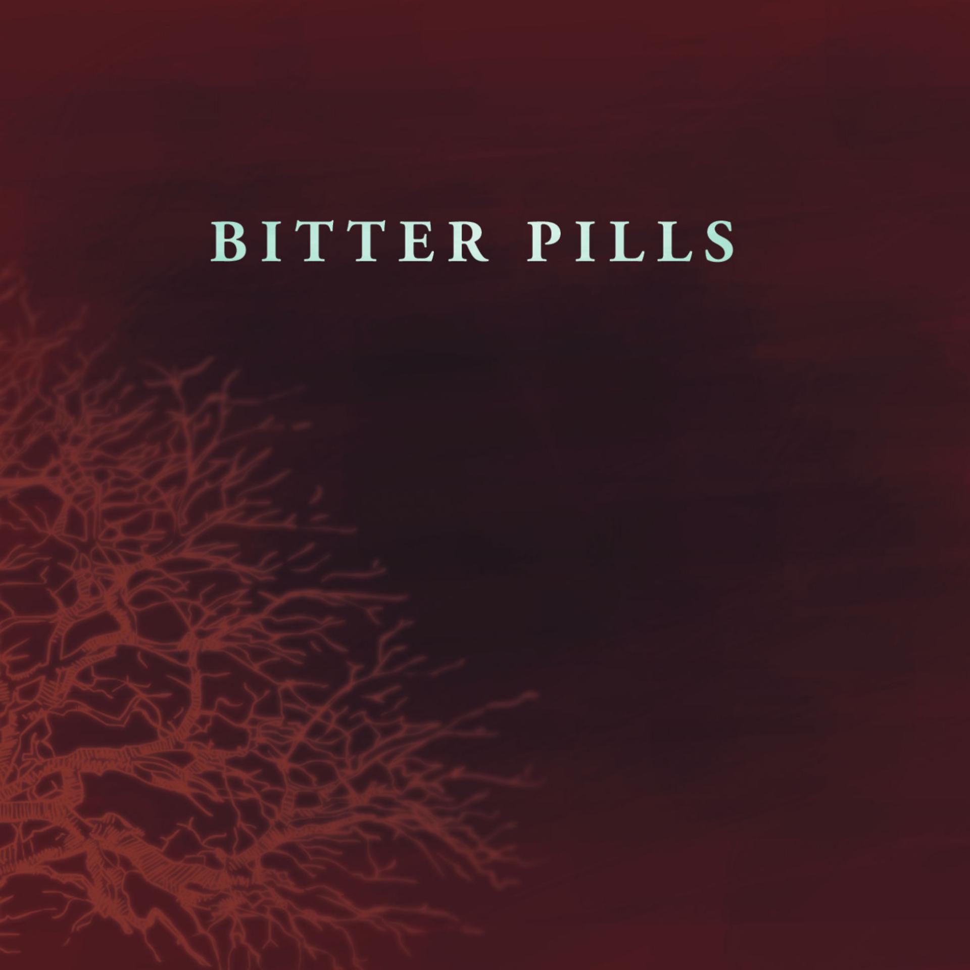 Постер альбома Bitter Pills