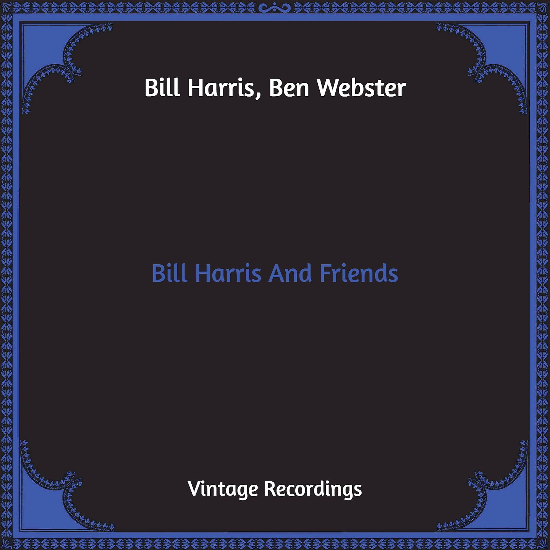 Постер альбома Bill Harris And Friends