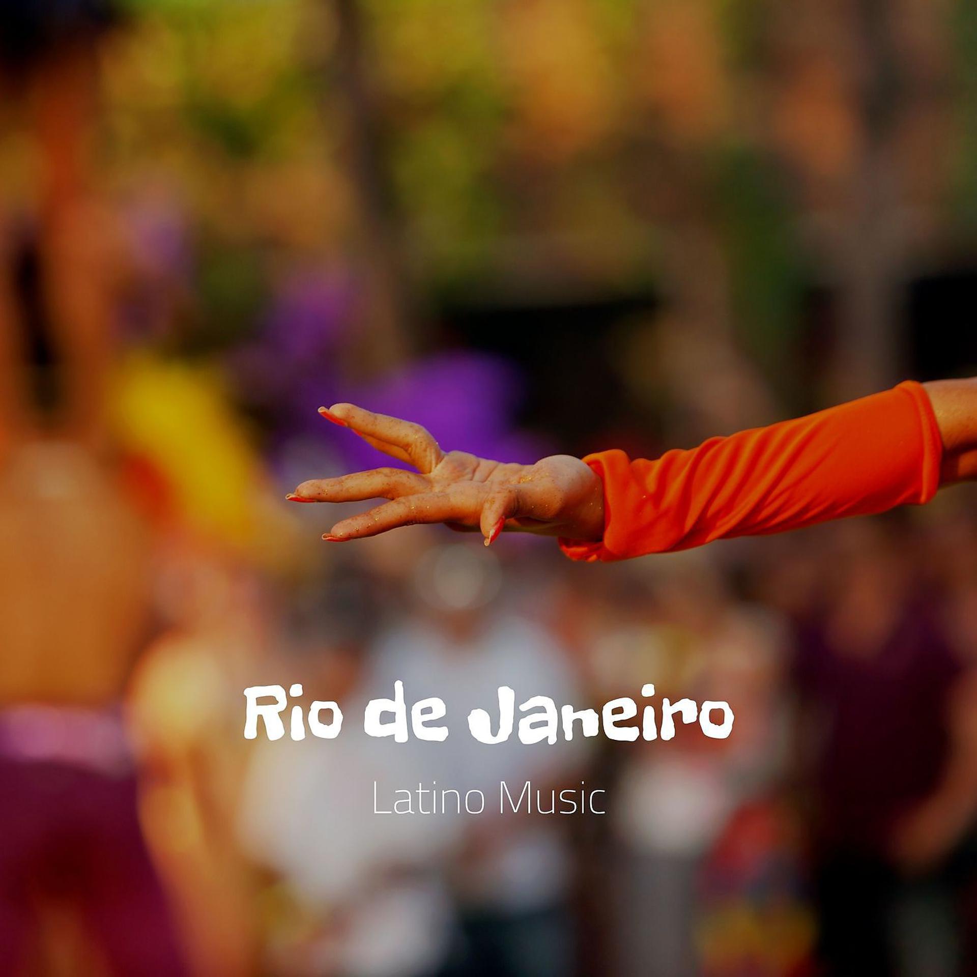 Постер альбома Rio de Janeiro Latino Music