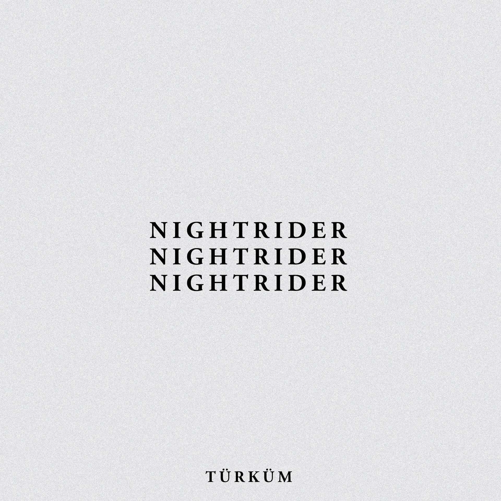 Постер альбома NIGHTRIDER