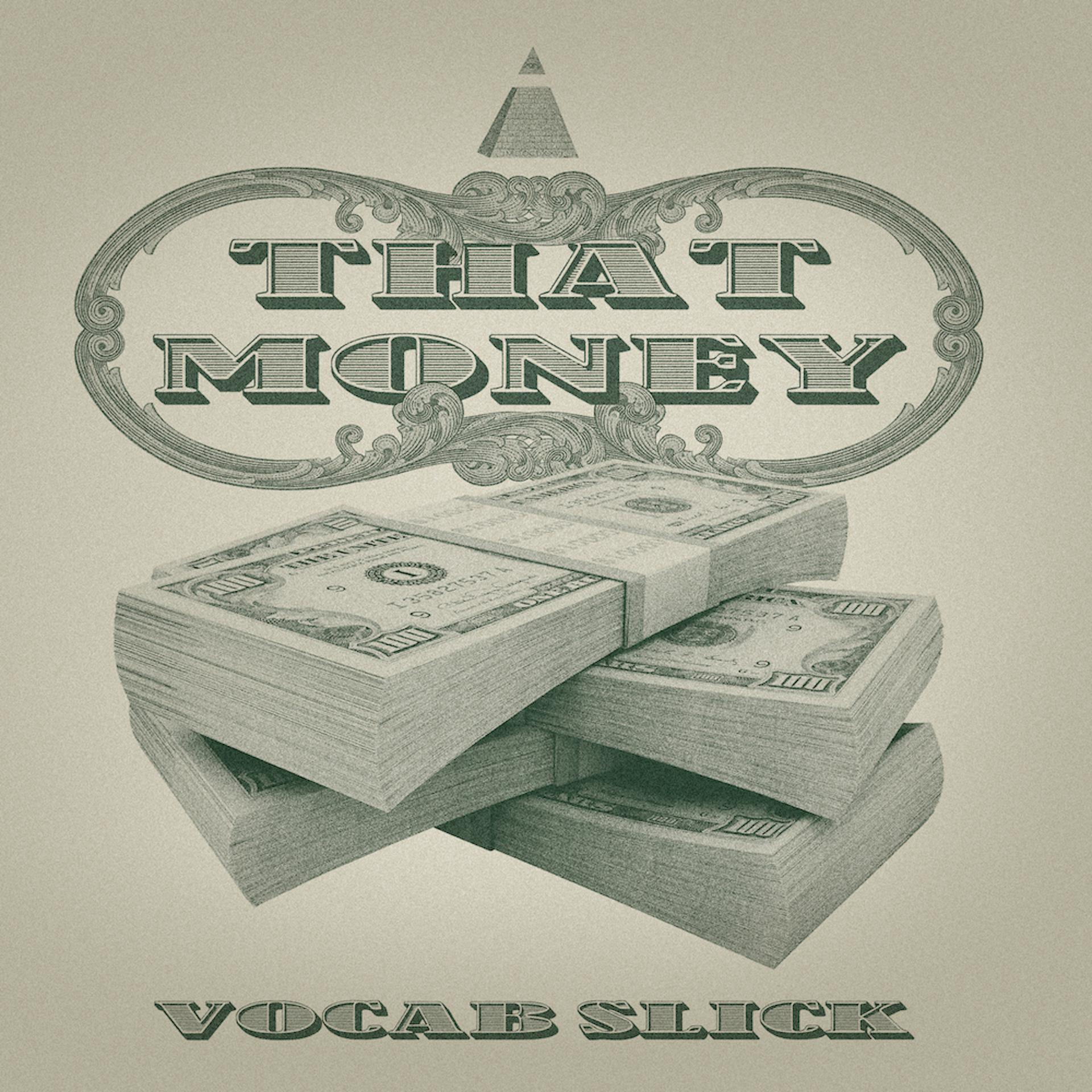 Постер альбома That Money (Single)
