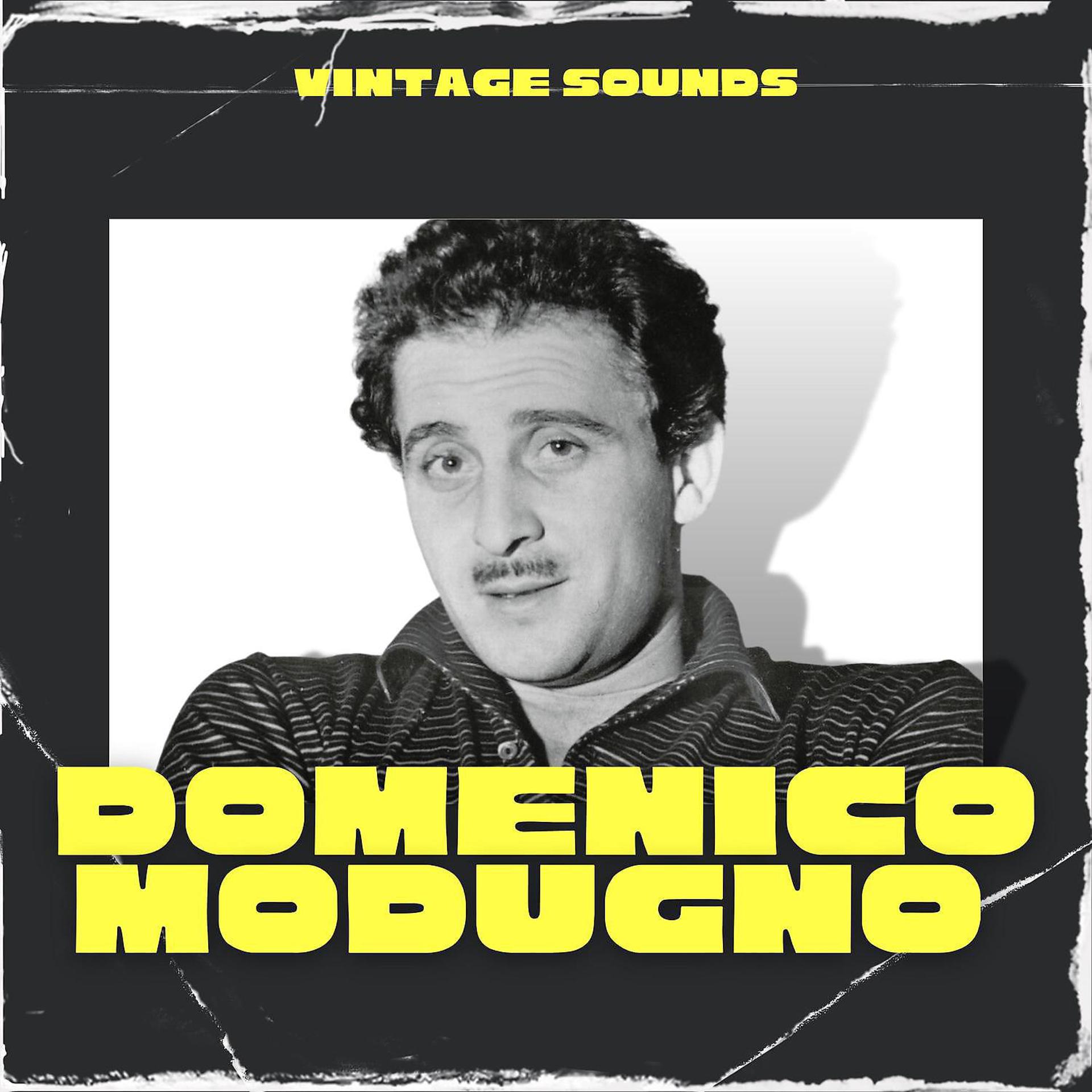 Постер альбома Domenico Modugno - Vintage Sounds