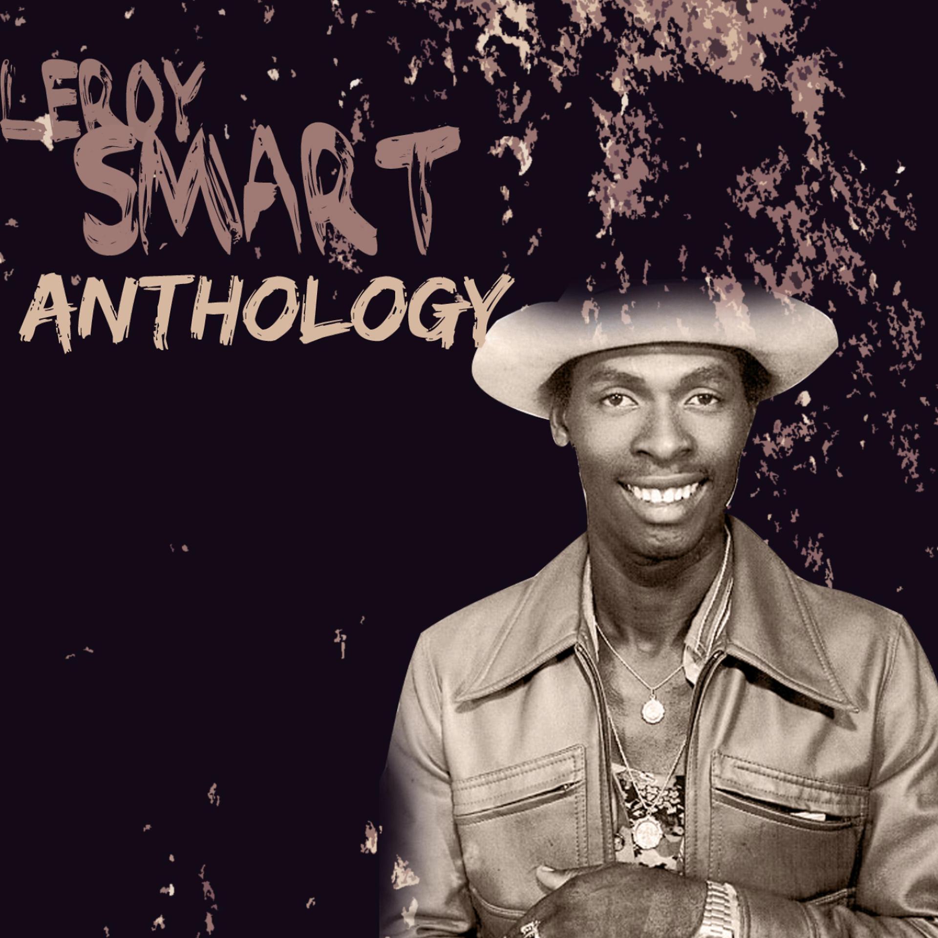 Постер альбома Leroy Smart Anthology