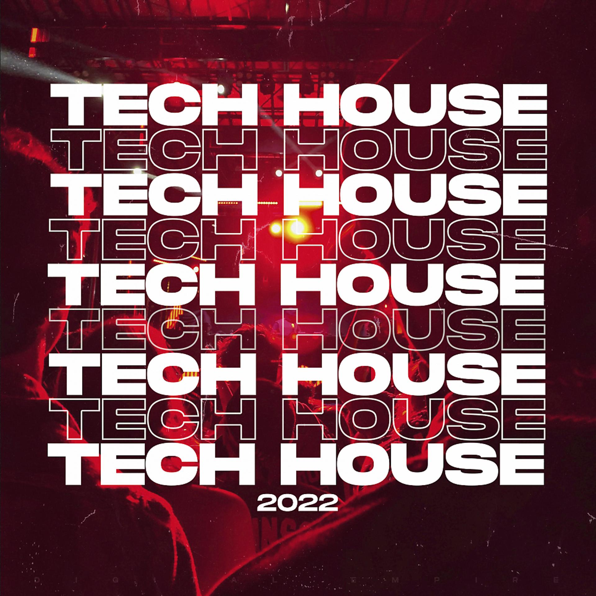 Постер альбома Tech House Music 2022