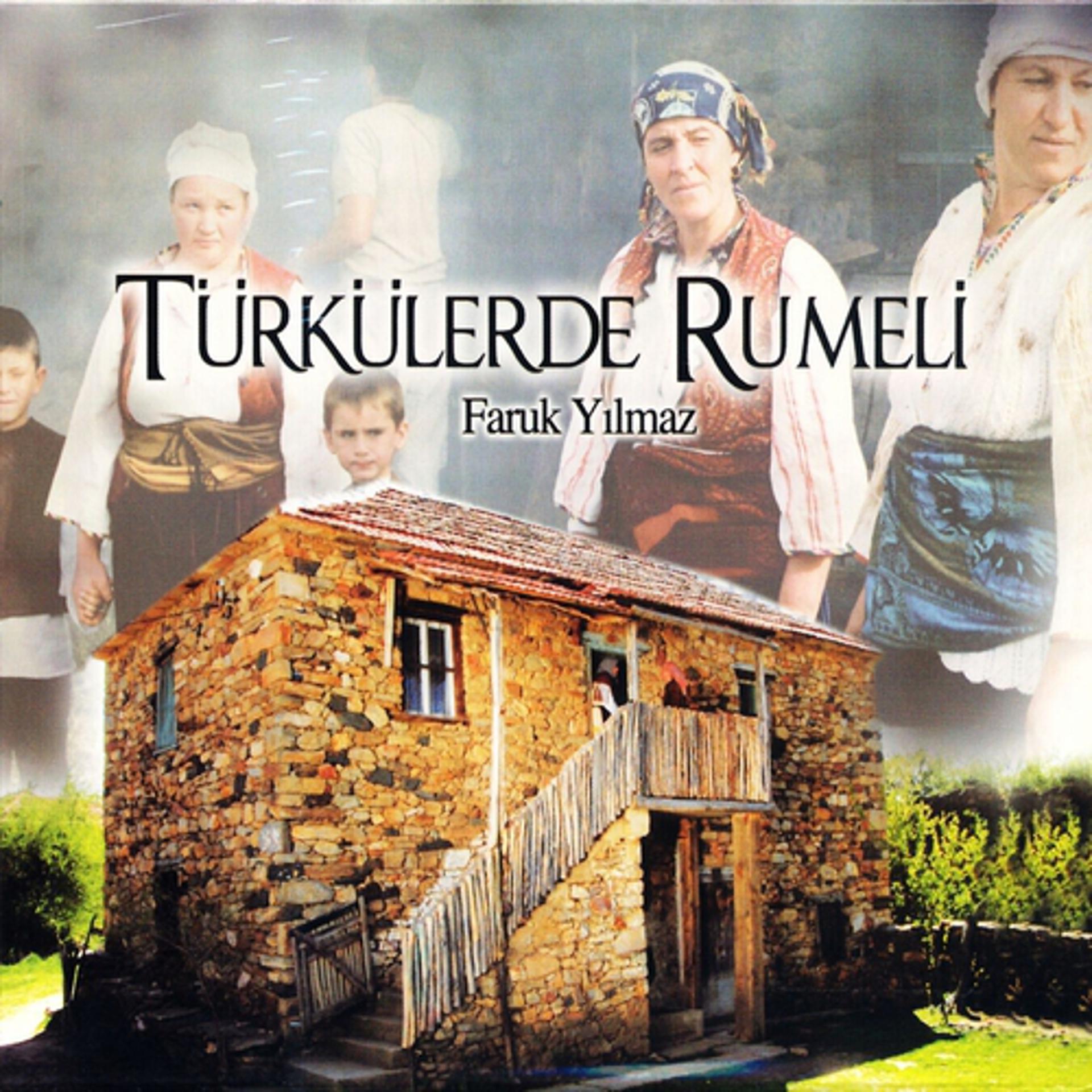 Постер альбома Türkülerde Rumeli