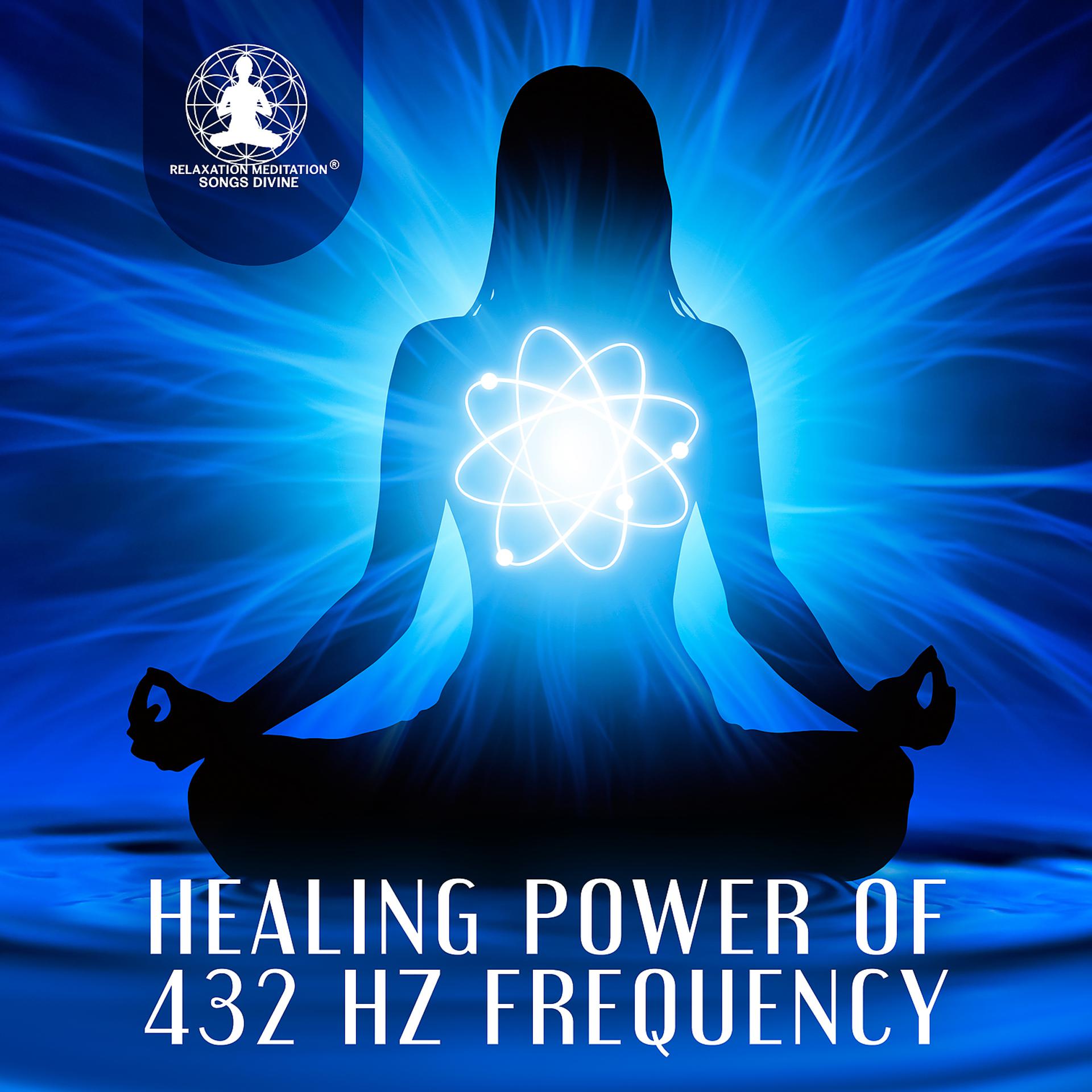 Постер альбома Healing Power of 432 Hz Frequency: Harmonize Body and Soul, Miracle Music for Meditation