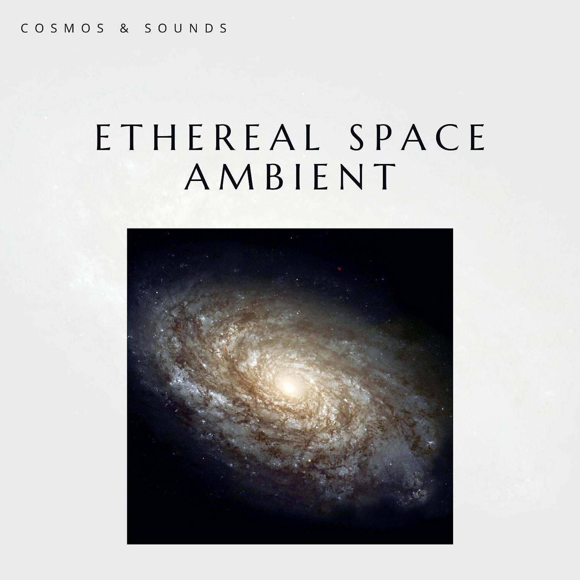 Постер альбома Ethereal Space Ambient