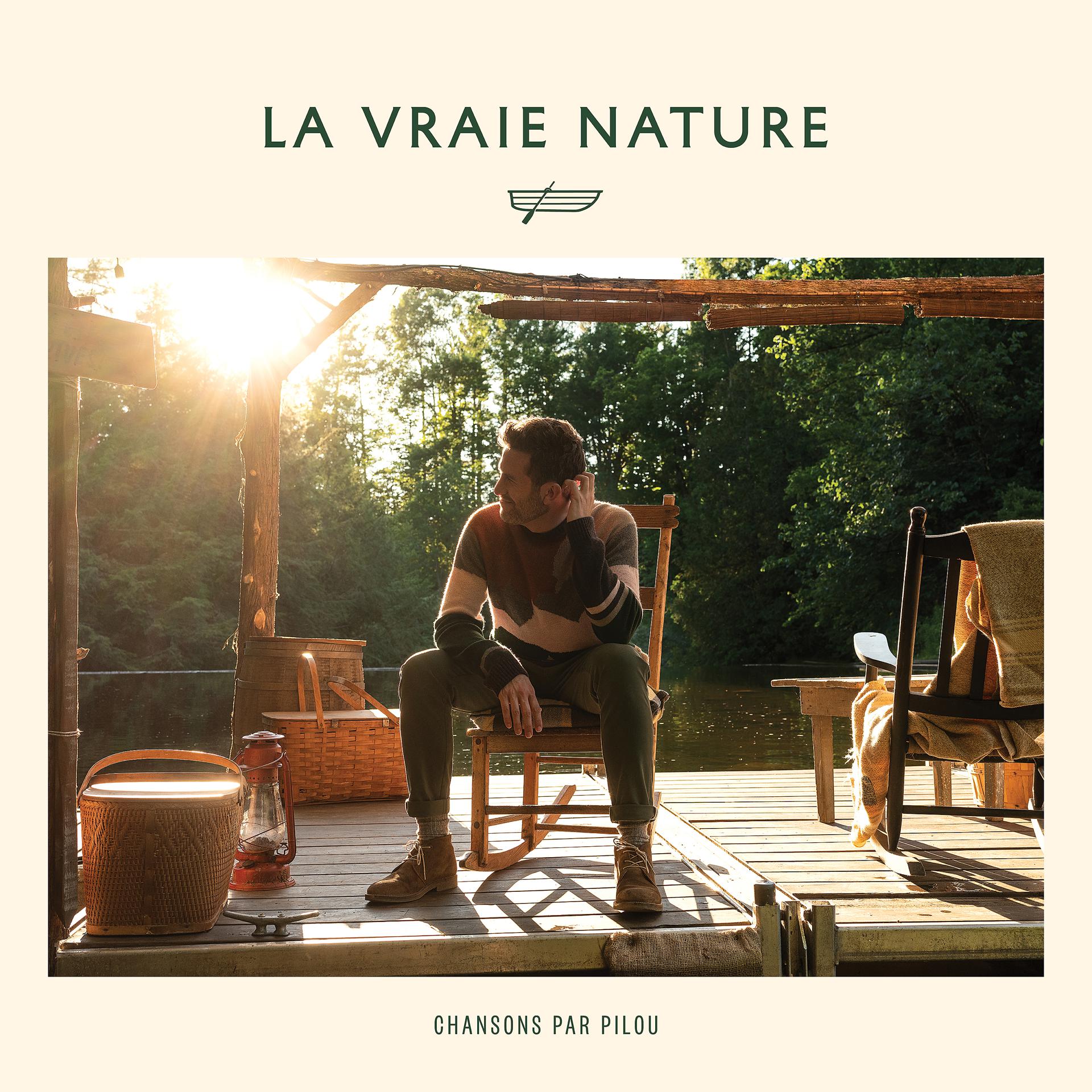 Постер альбома La vraie nature - Chansons par Pilou