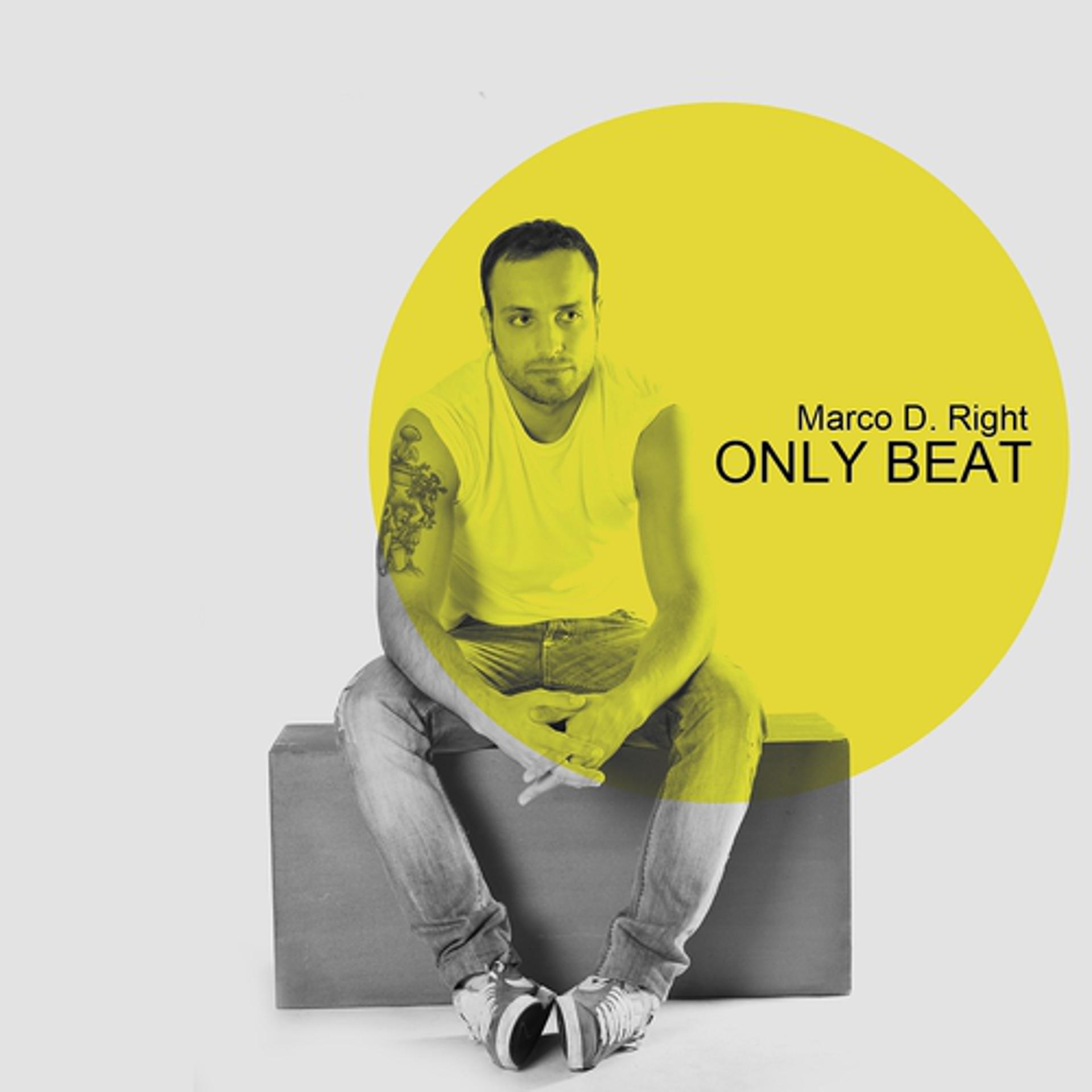 Постер альбома Only Beat
