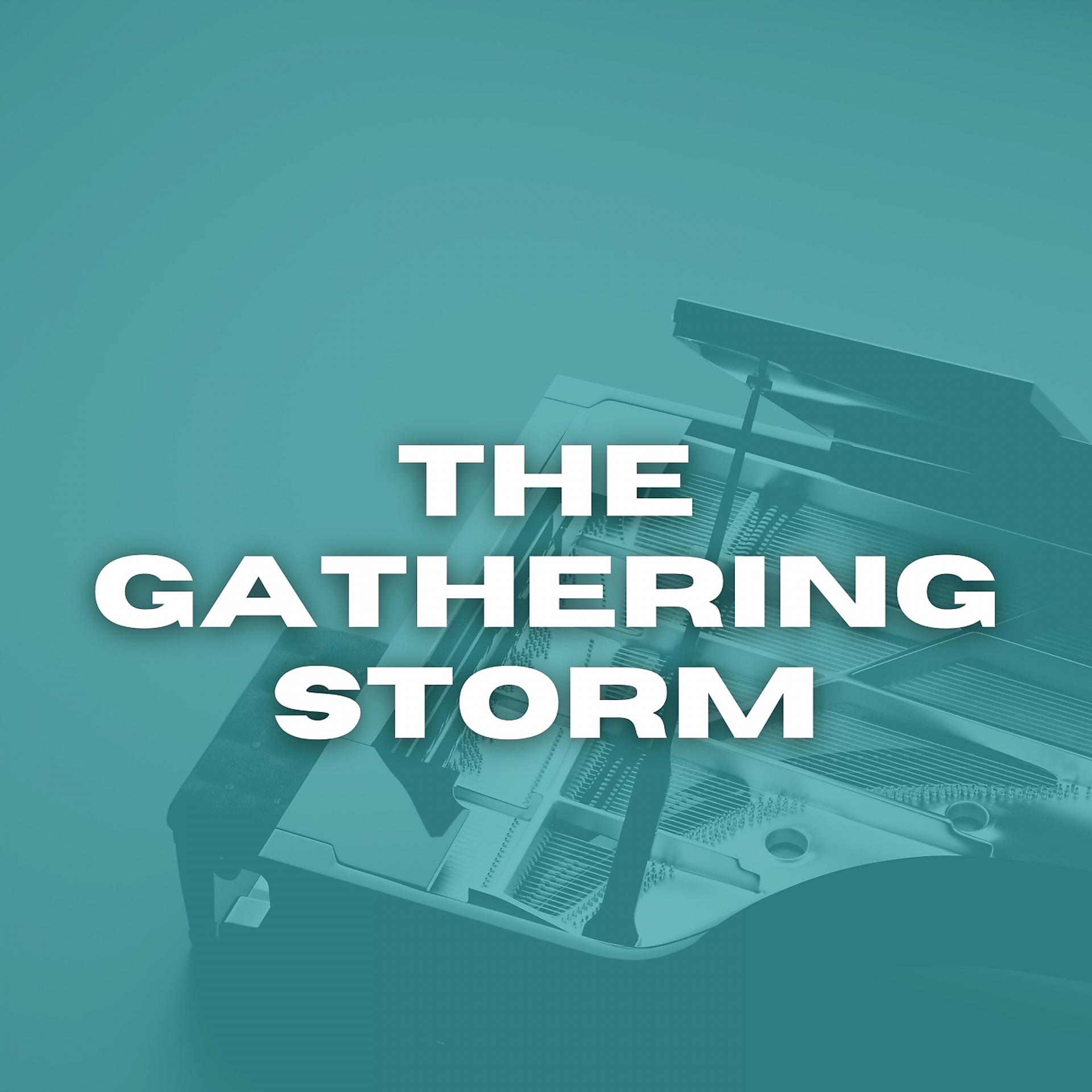 Постер альбома The Gathering Storm