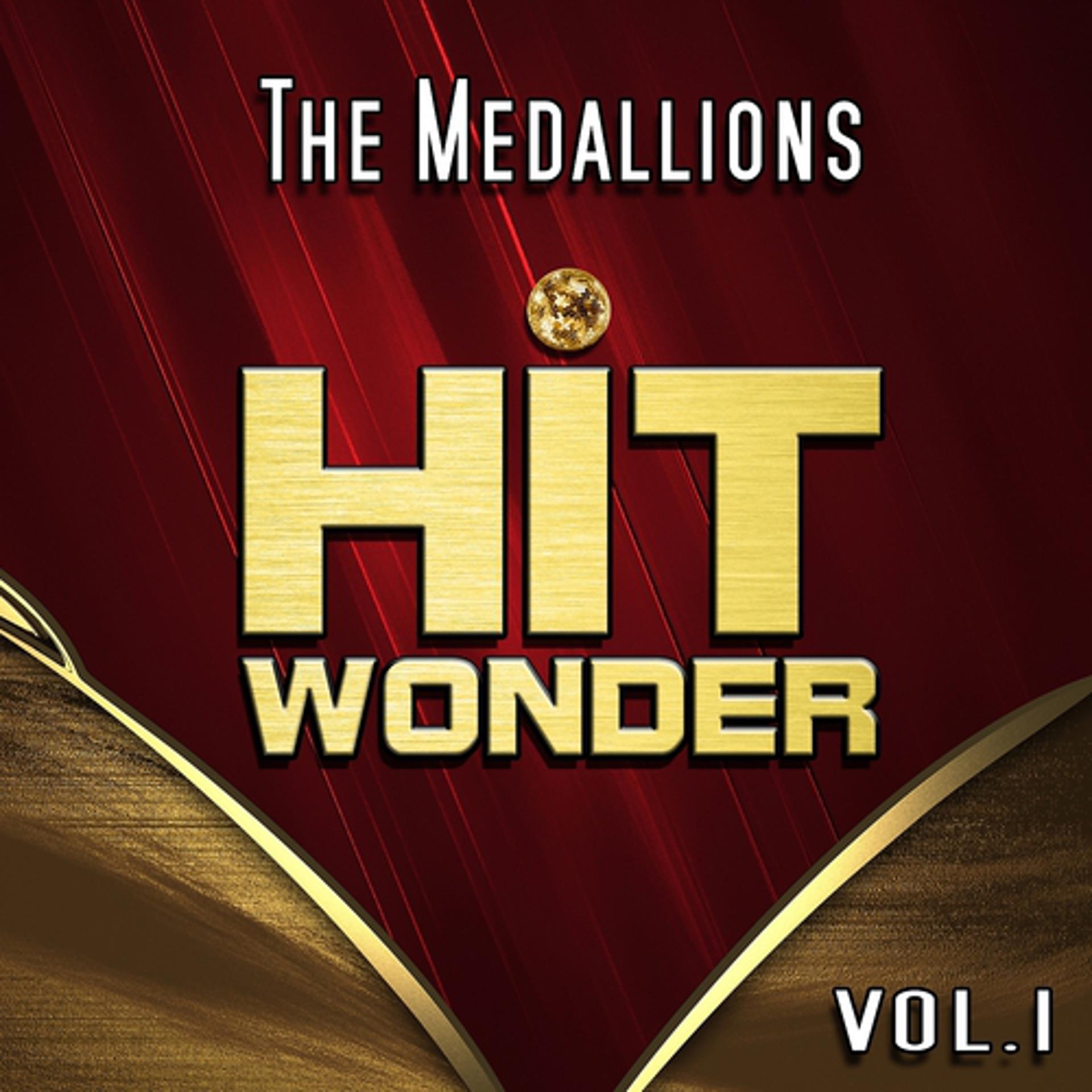 Постер альбома Hit Wonder: The Medallions, Vol. 1