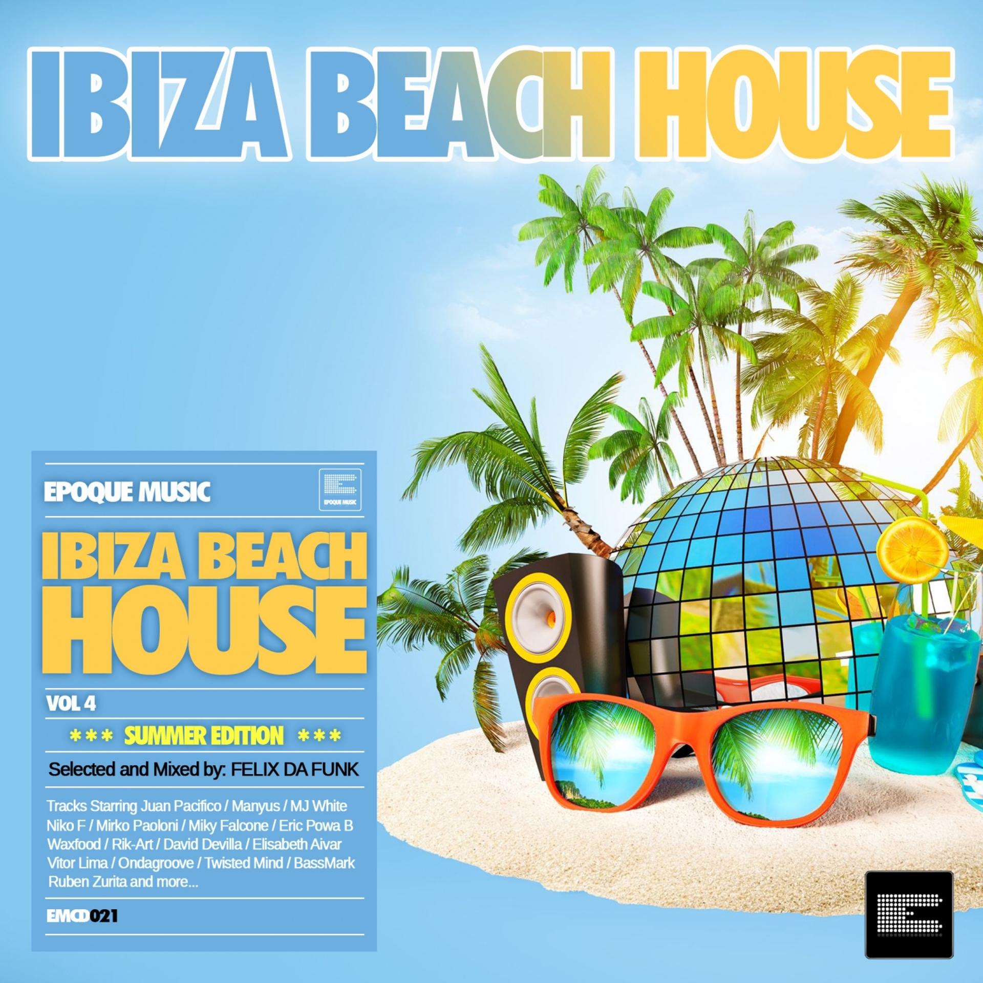 Постер альбома Ibiza Beach House, Vol. 4