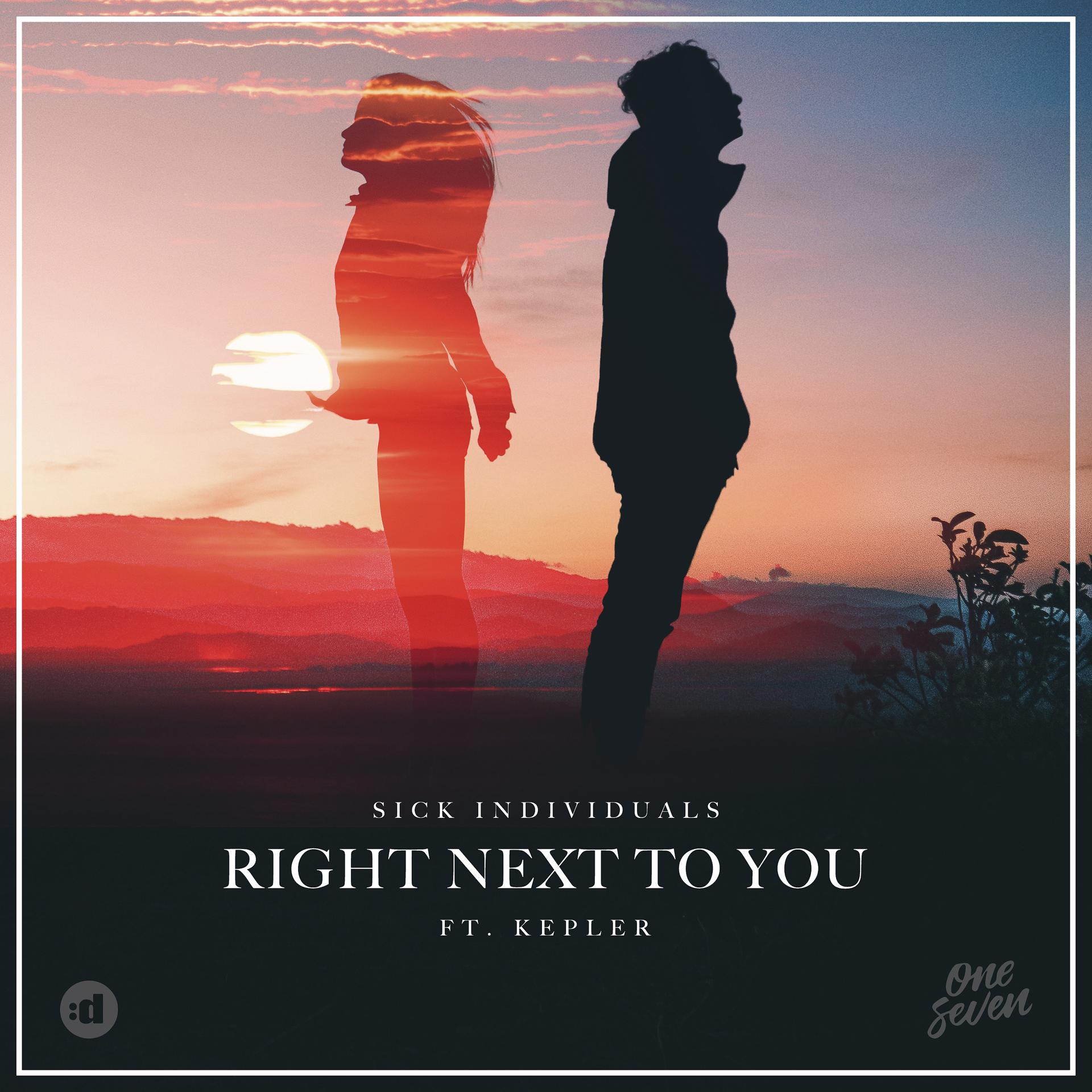 Постер альбома Right Next to You (feat. Kepler)