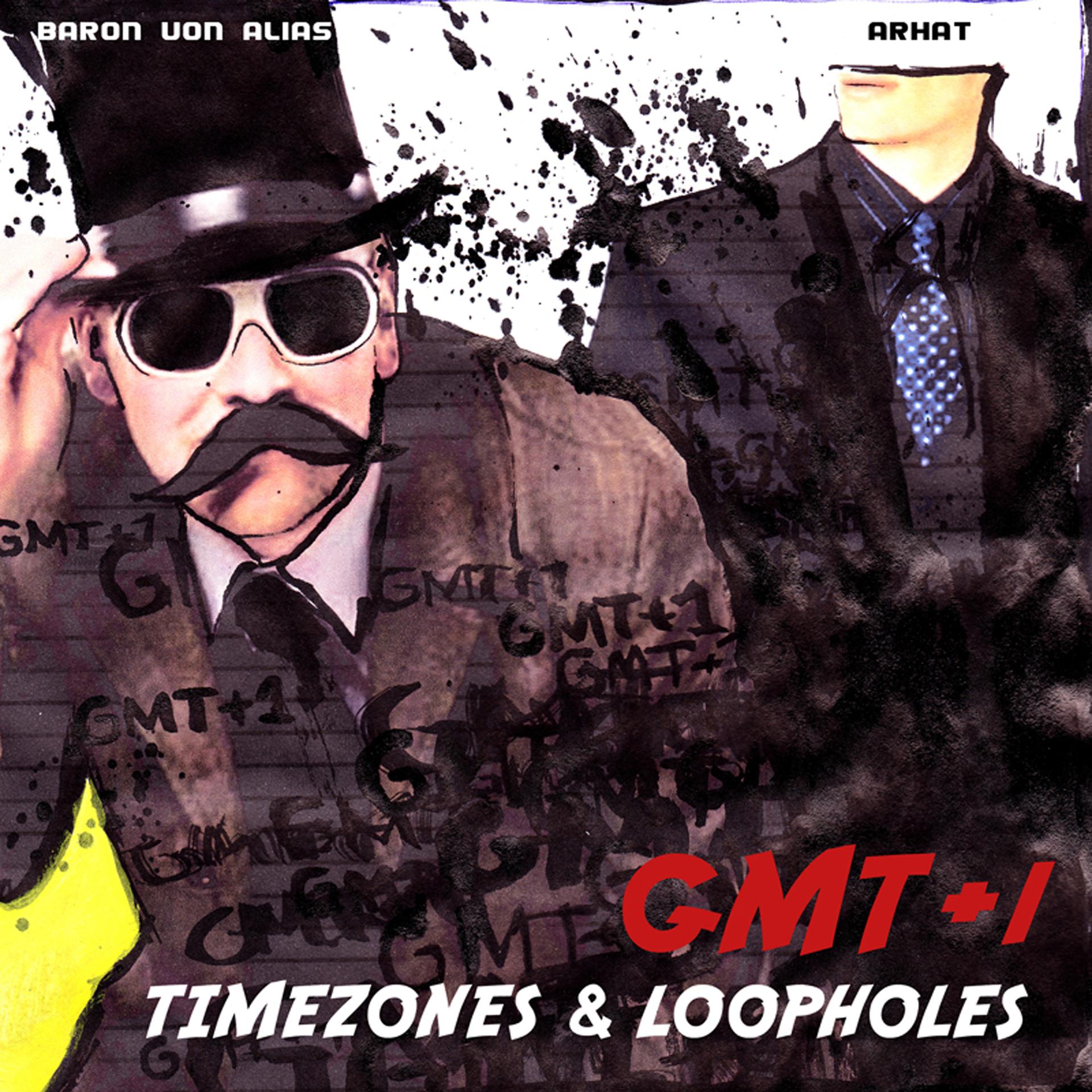 Постер альбома GMT+1 - Timezones & Loopholes