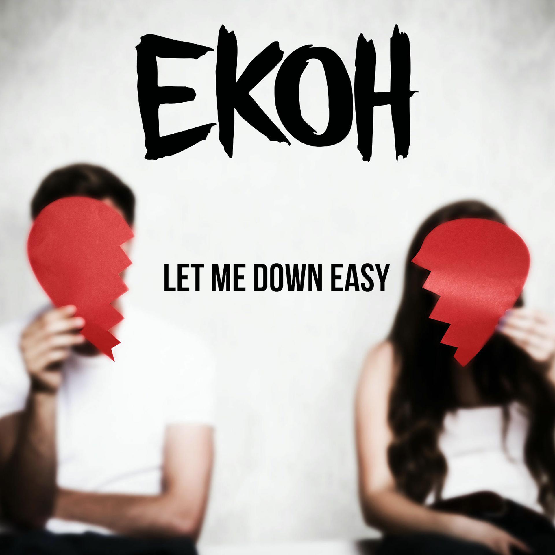 Постер альбома Let Me Down Easy