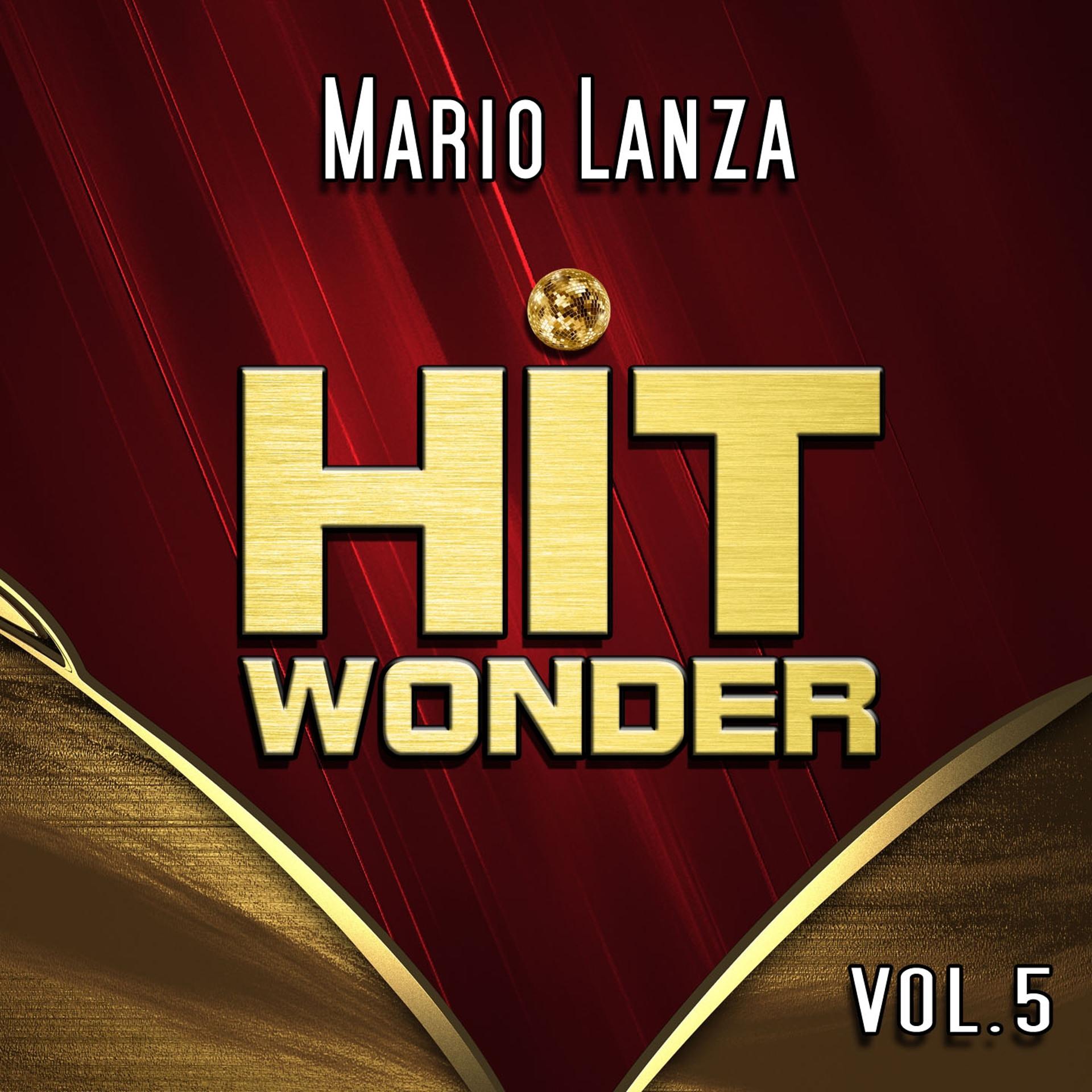 Постер альбома Hit Wonder: Mario Lanza, Vol. 5