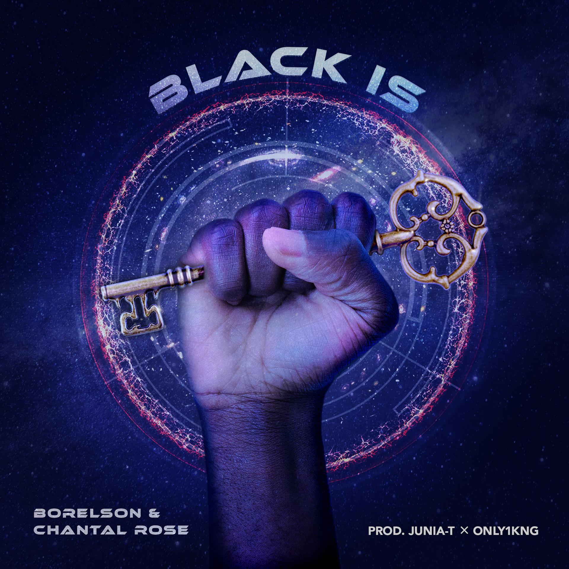 Постер альбома BLACK IS (feat. Chantal Rose)