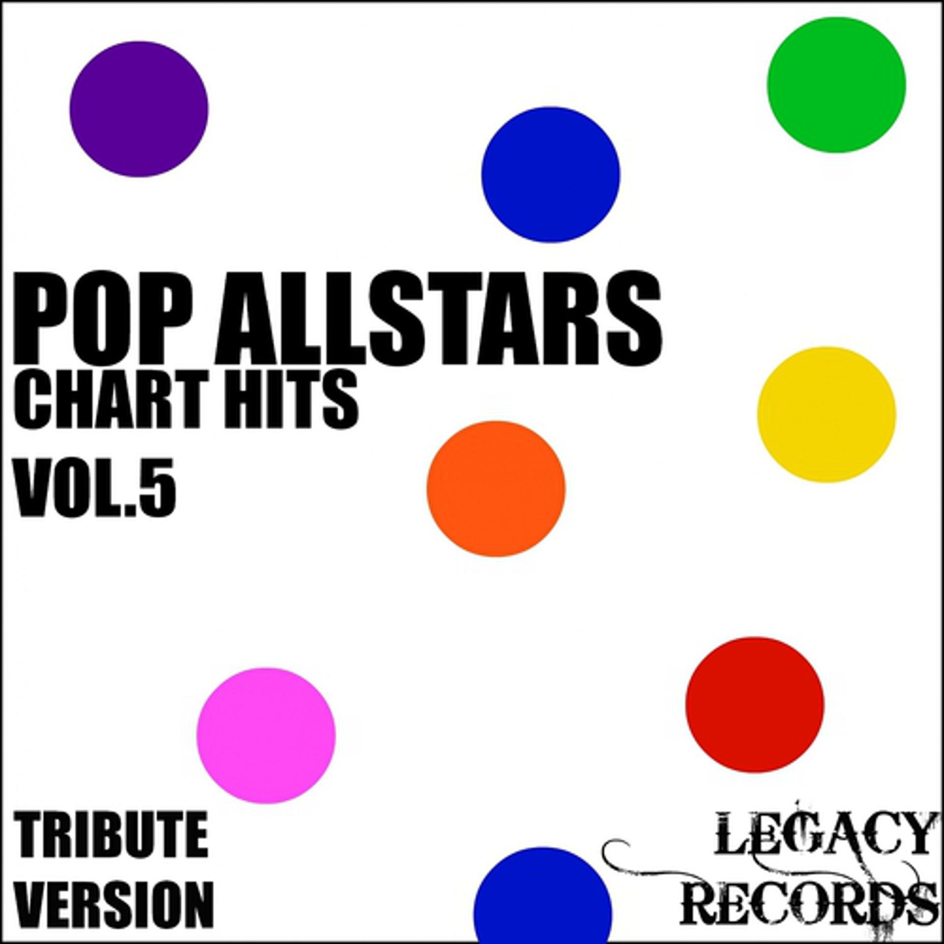 Постер альбома Pop AllStars - Chart Hits, Vol. 5