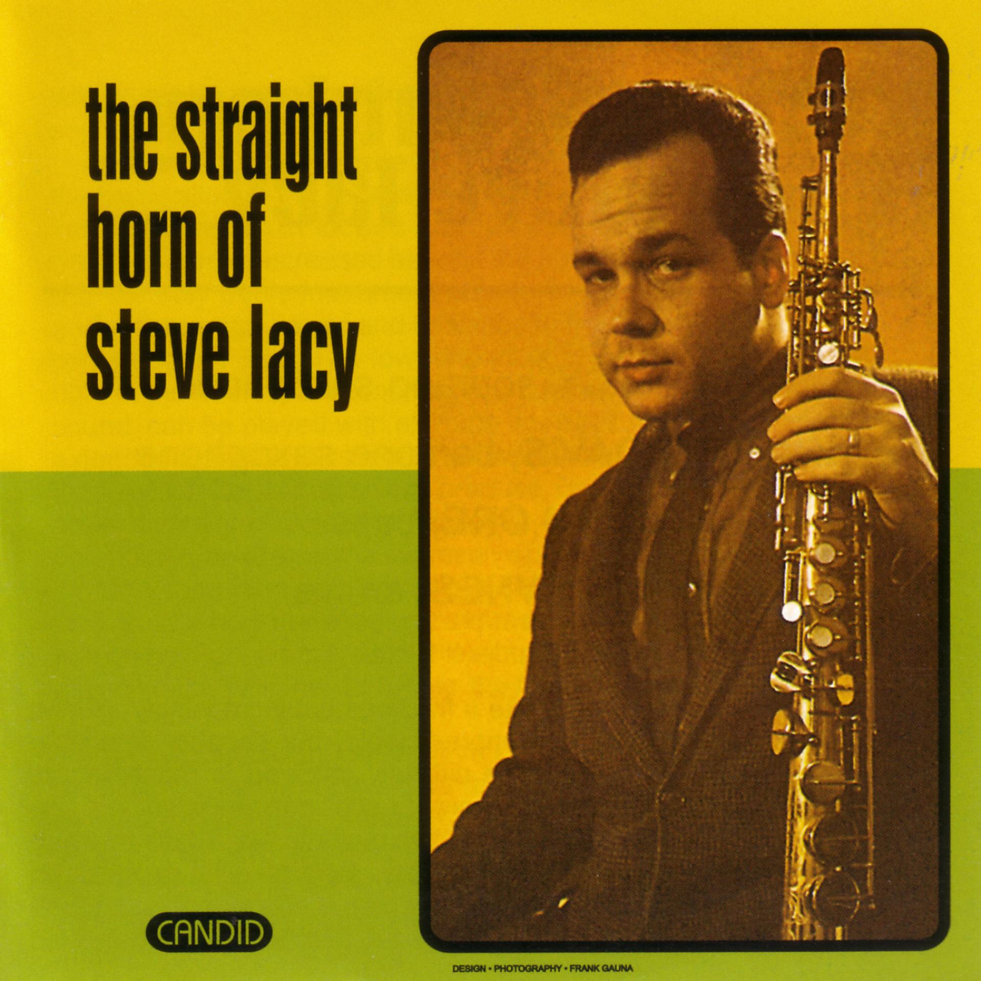 Постер альбома The Straight Horn Of Steve Lacy