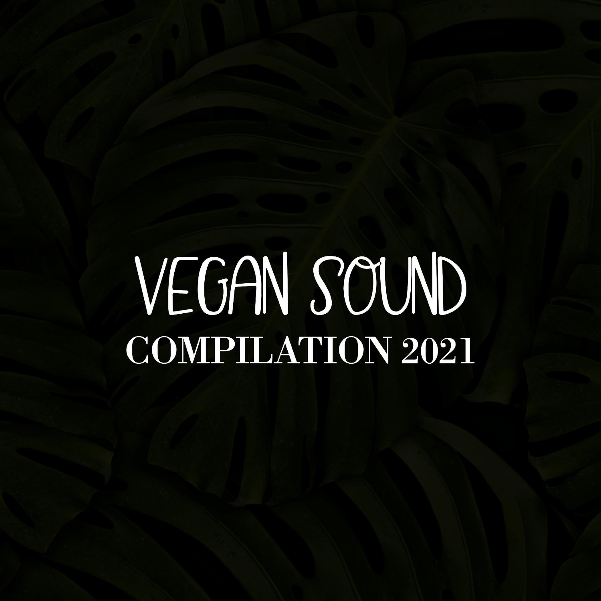 Постер альбома VEGAN SOUND COMPILATION 2021