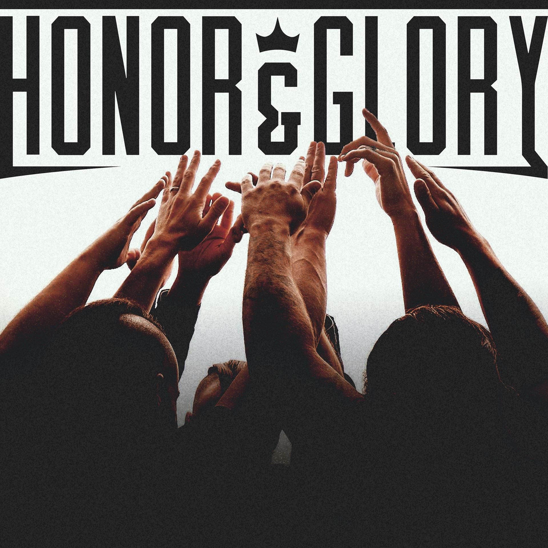 Постер альбома Honor & Glory