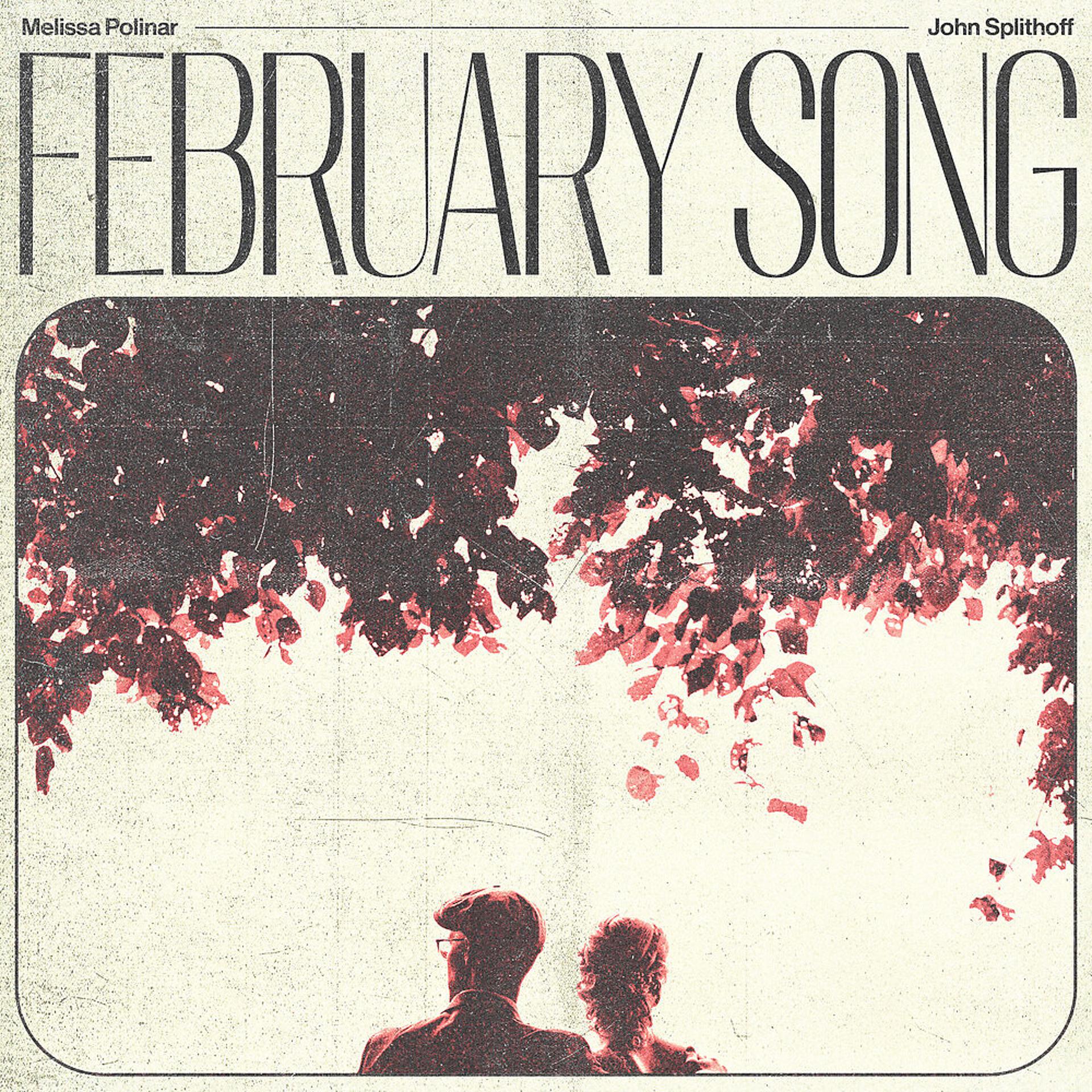 Постер альбома February Song