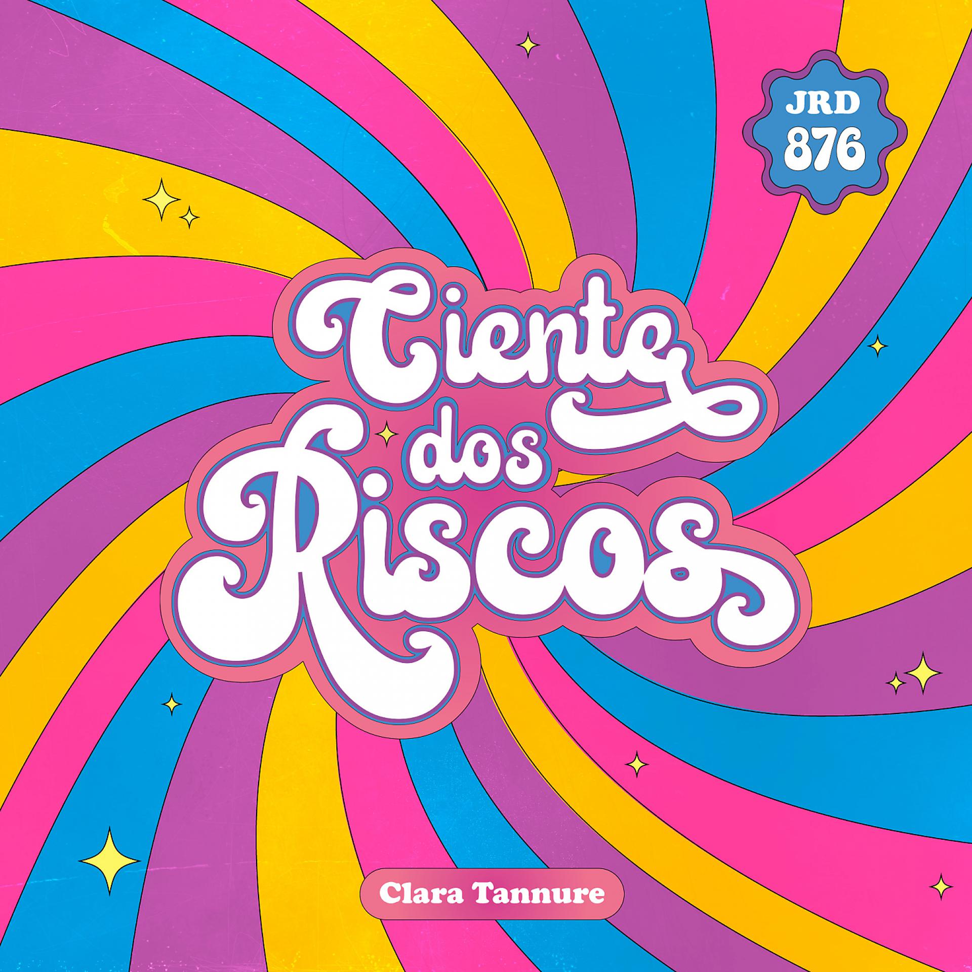 Постер альбома Ciente dos Riscos