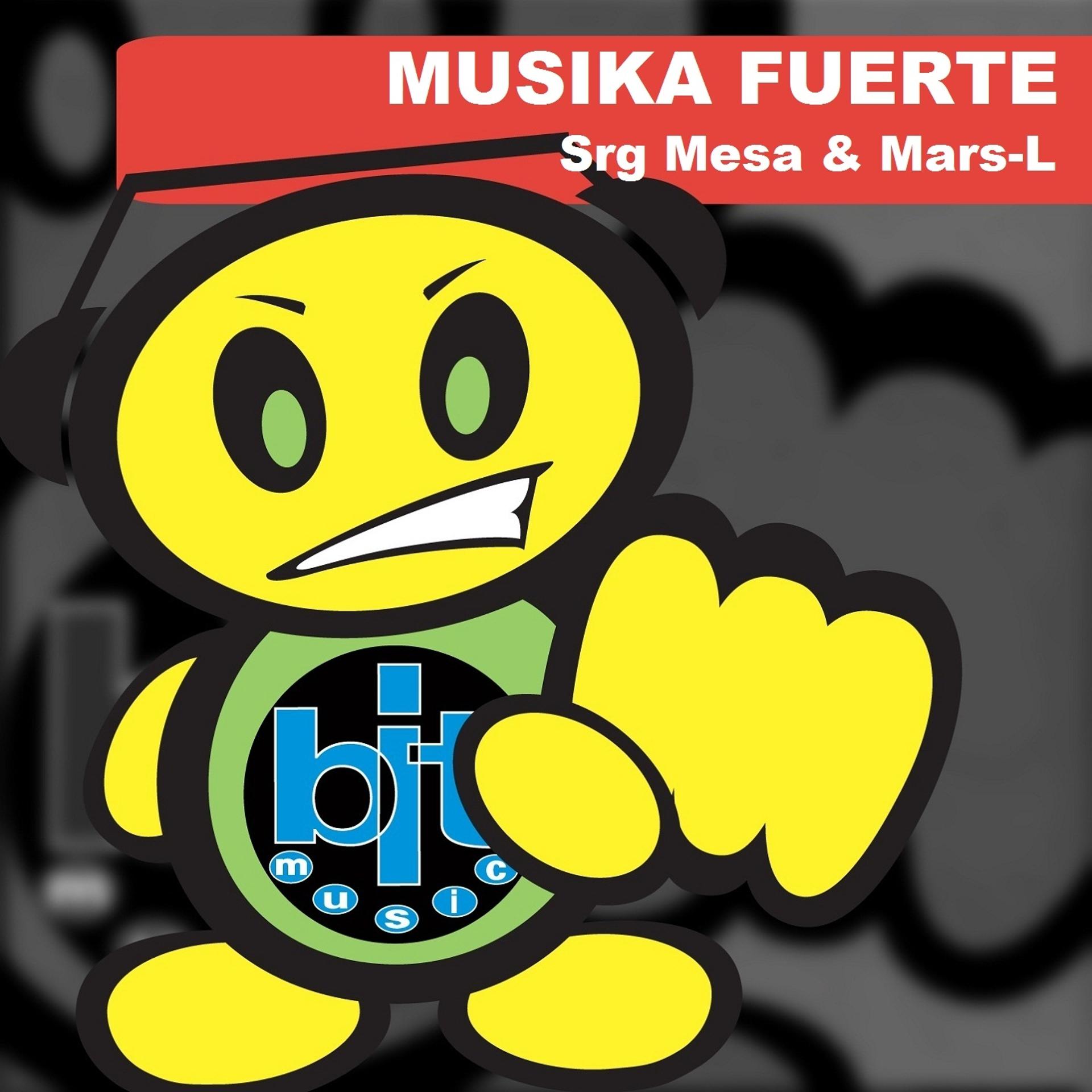 Постер альбома Musika Fuerte