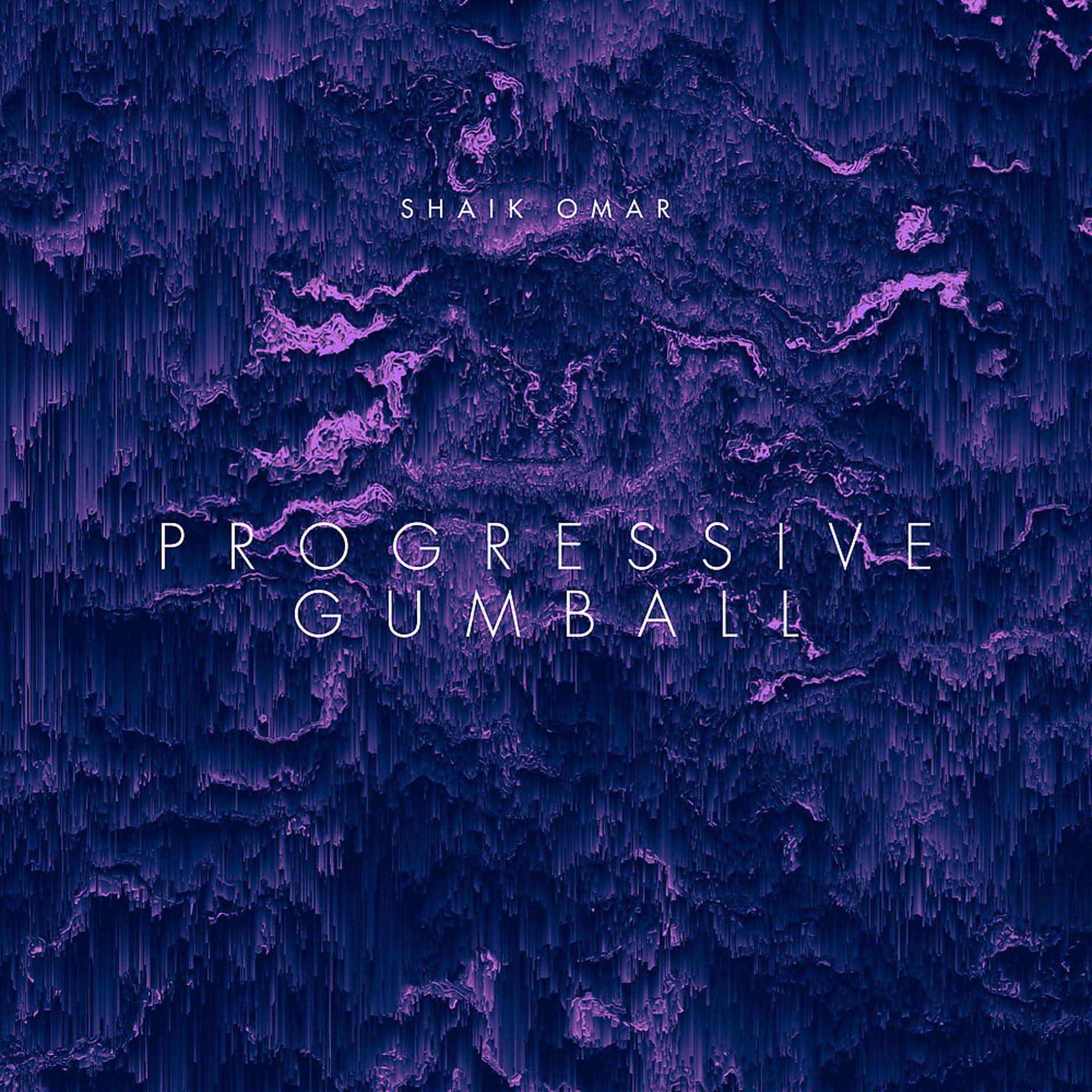 Постер альбома Progressive Gumball