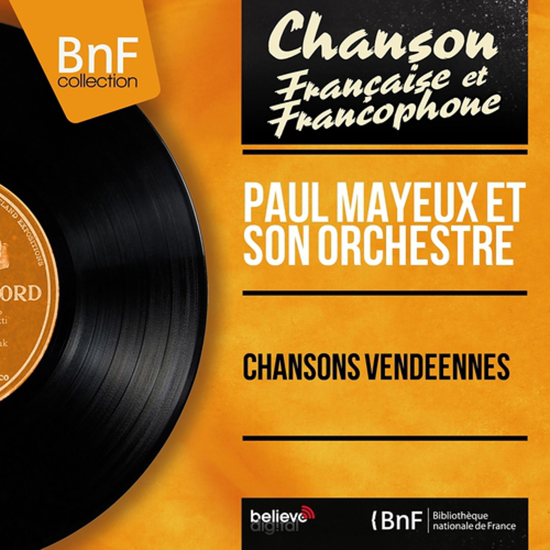 Постер альбома Chansons vendéennes (Mono version)