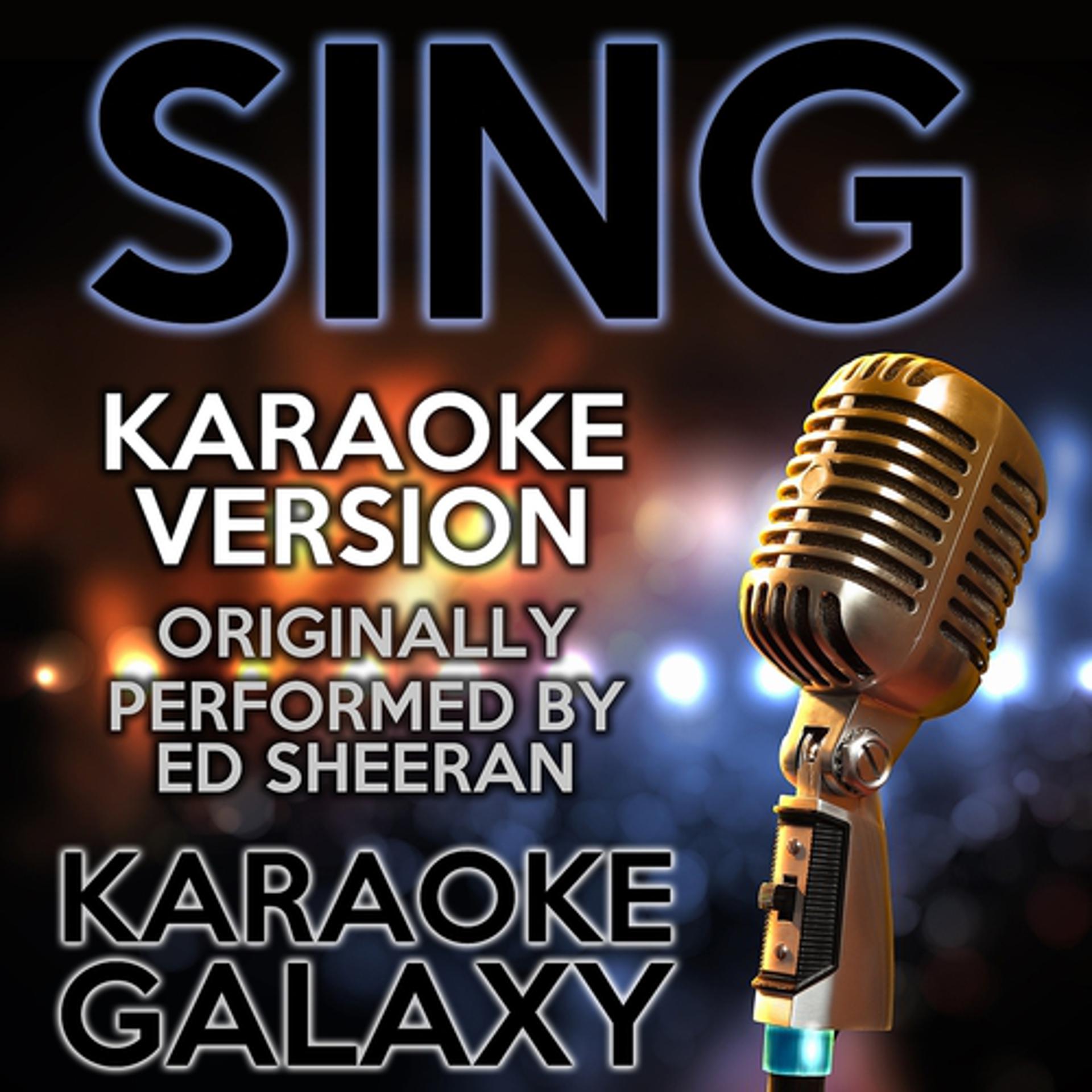 Постер альбома Sing (Karaoke Version)