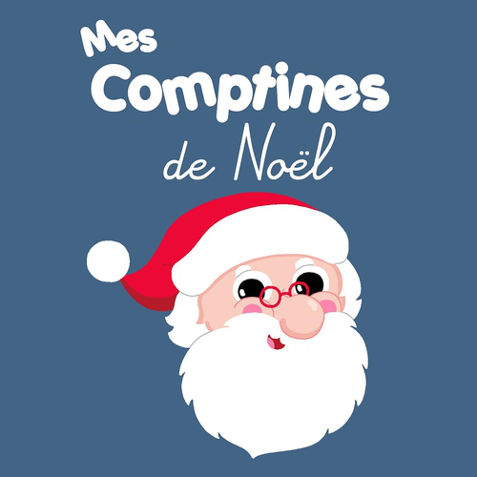 Постер альбома Mes comptines de Noël