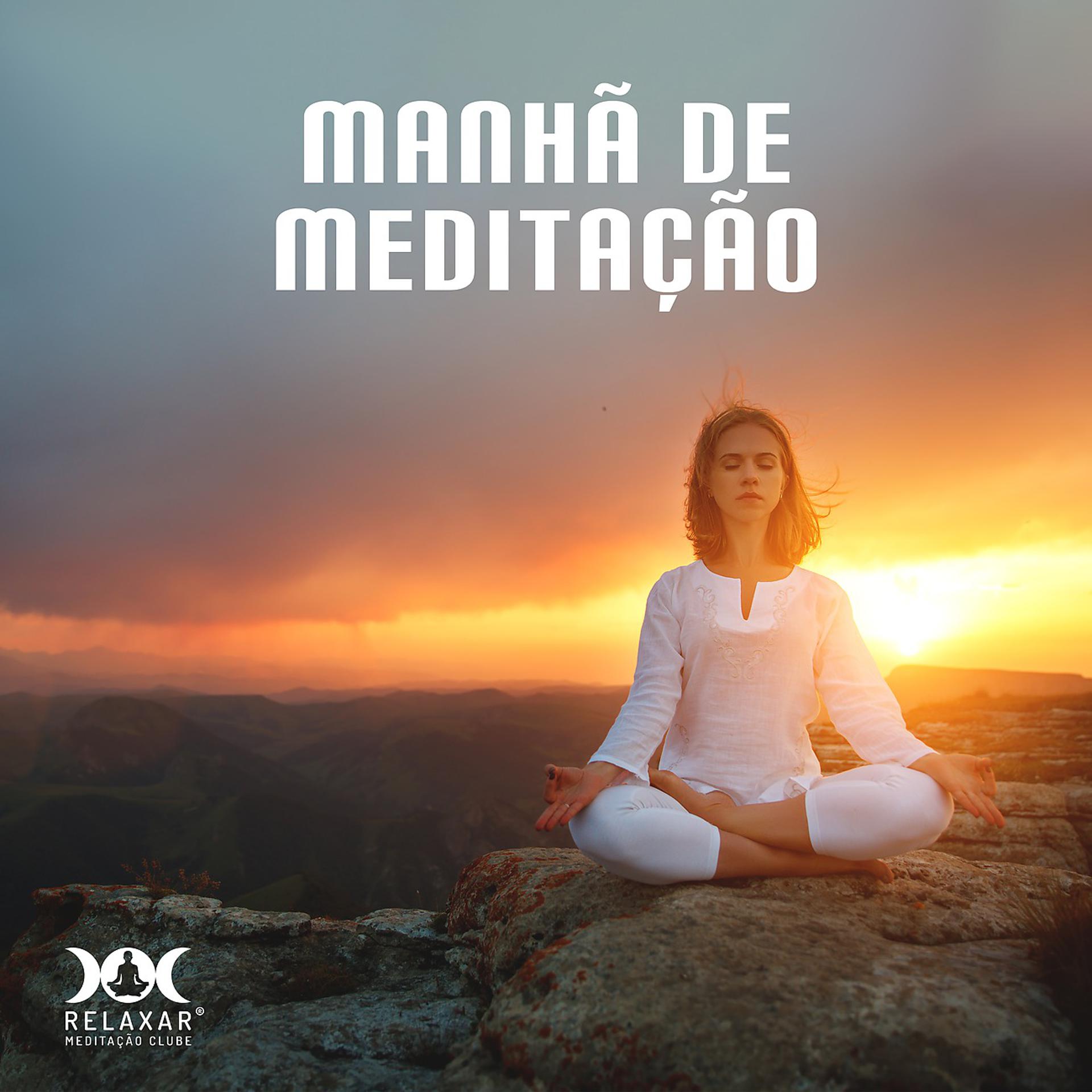 Постер альбома Manhã de Meditação
