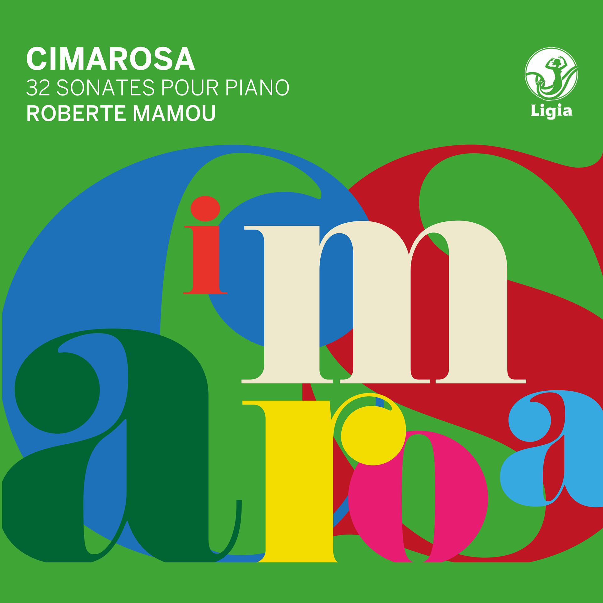 Постер альбома Cimarosa: 32 sonates pour piano