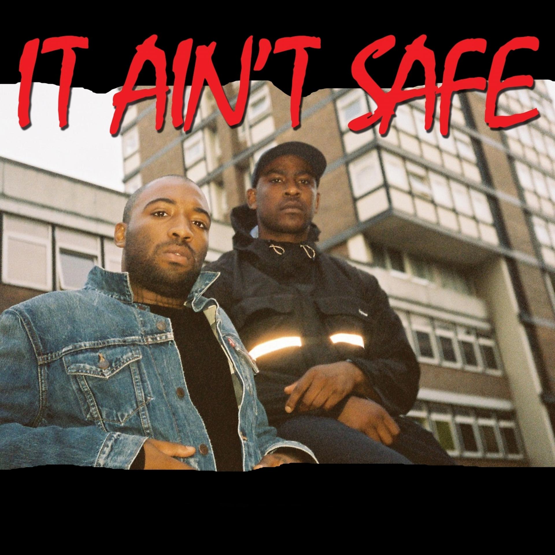 Постер альбома It Ain't Safe