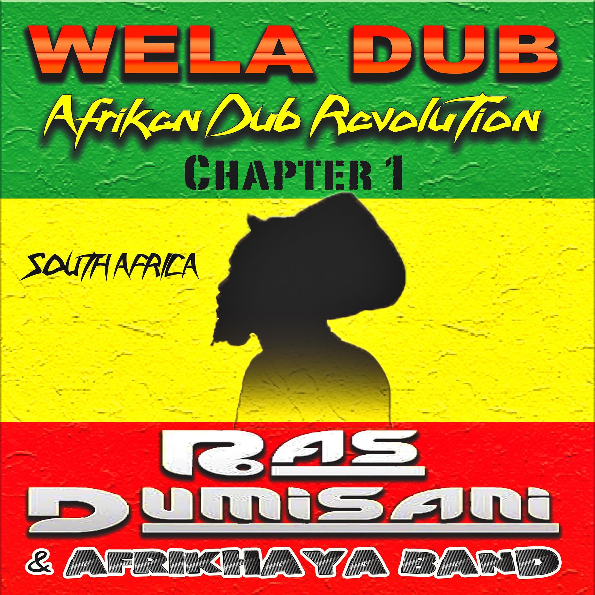 Постер альбома Wela Dub, Vol. 1 (Afrikan Dub Revolution - South Africa)